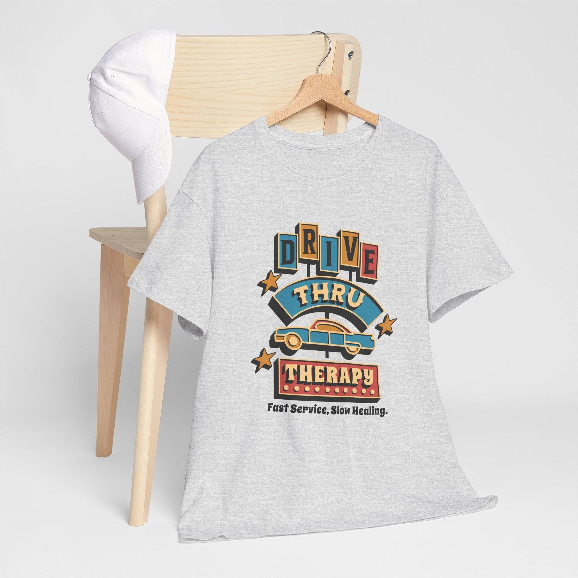 Drive Thru Therapy Unisex Heavy Cotton Tee - Fast Service, Slow Healing - Its Fine, I Am Fine