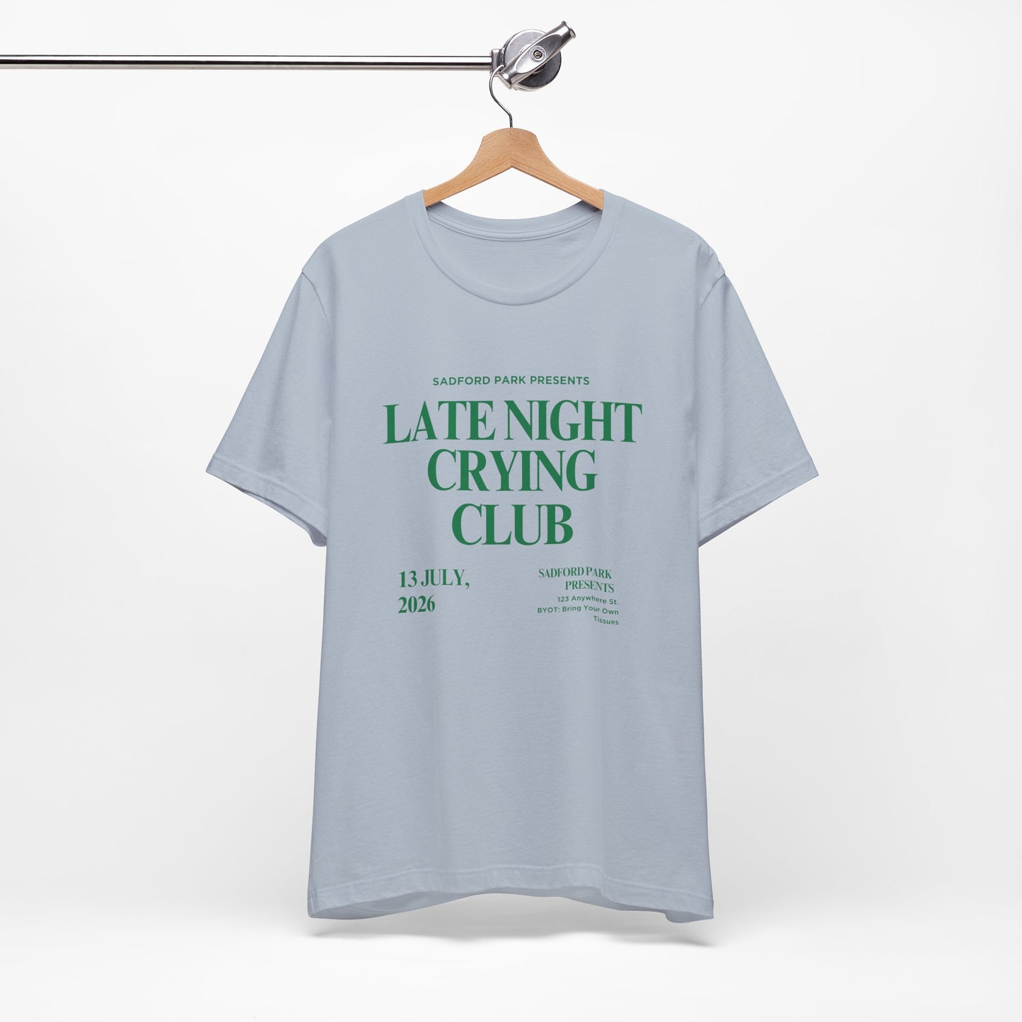 Late Night Crying Club Unisex Tee - Relaxed Fit Graphic T-Shirt for Comfort