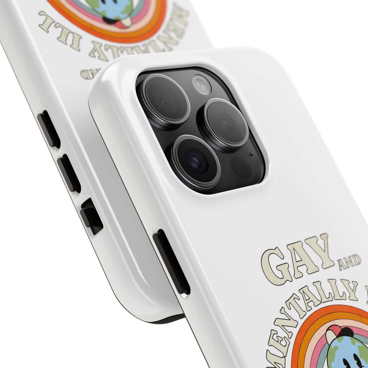 Pride Edition Tough Phone Case - 'Gay and Mentally Ill' Design for LGBTQ+ Advocacy - Its Fine, I Am Fine