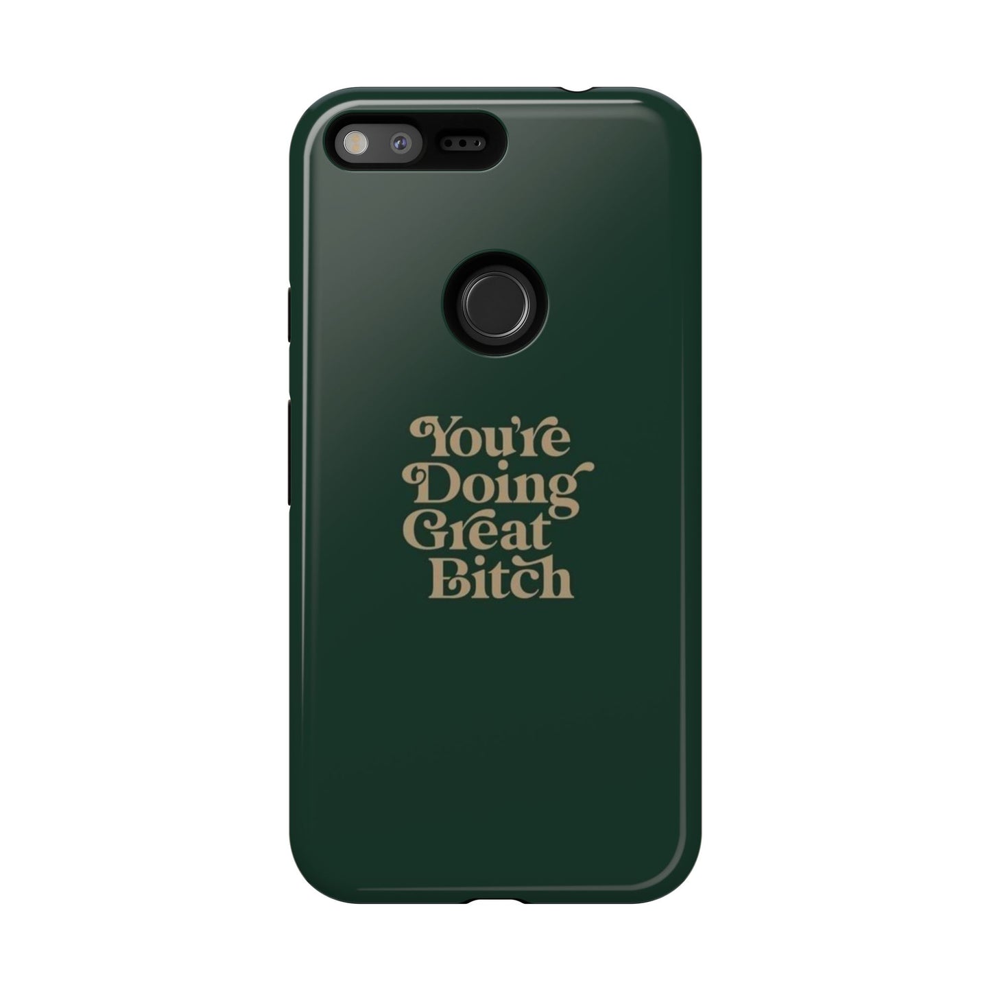 Tough Cases, Encouraging Phone Case, Motivational Phone Cover, Inspirational Phone Protector, Tough Love Phone Case, You're Doing Great