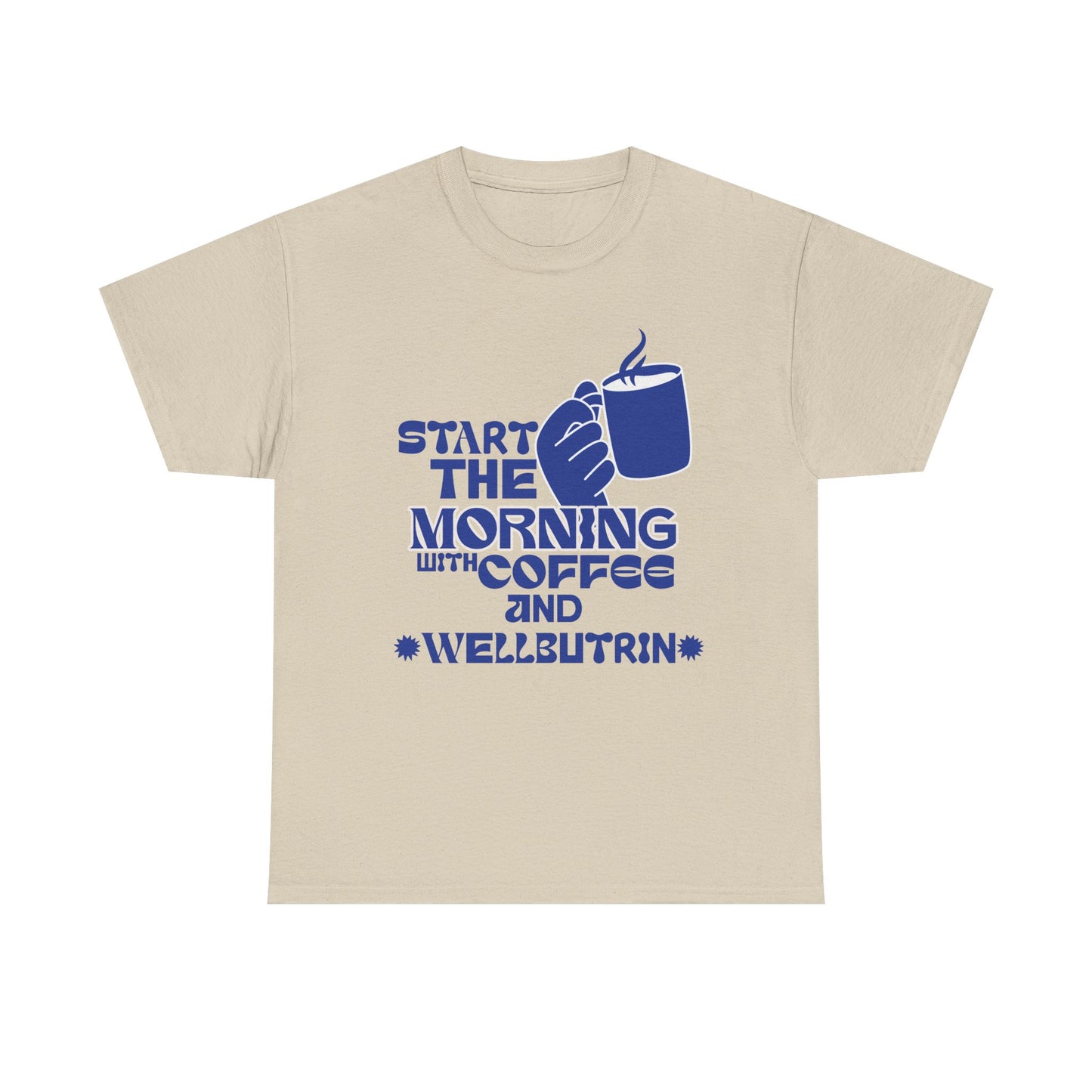 Morning Cup Of Coffee Tee