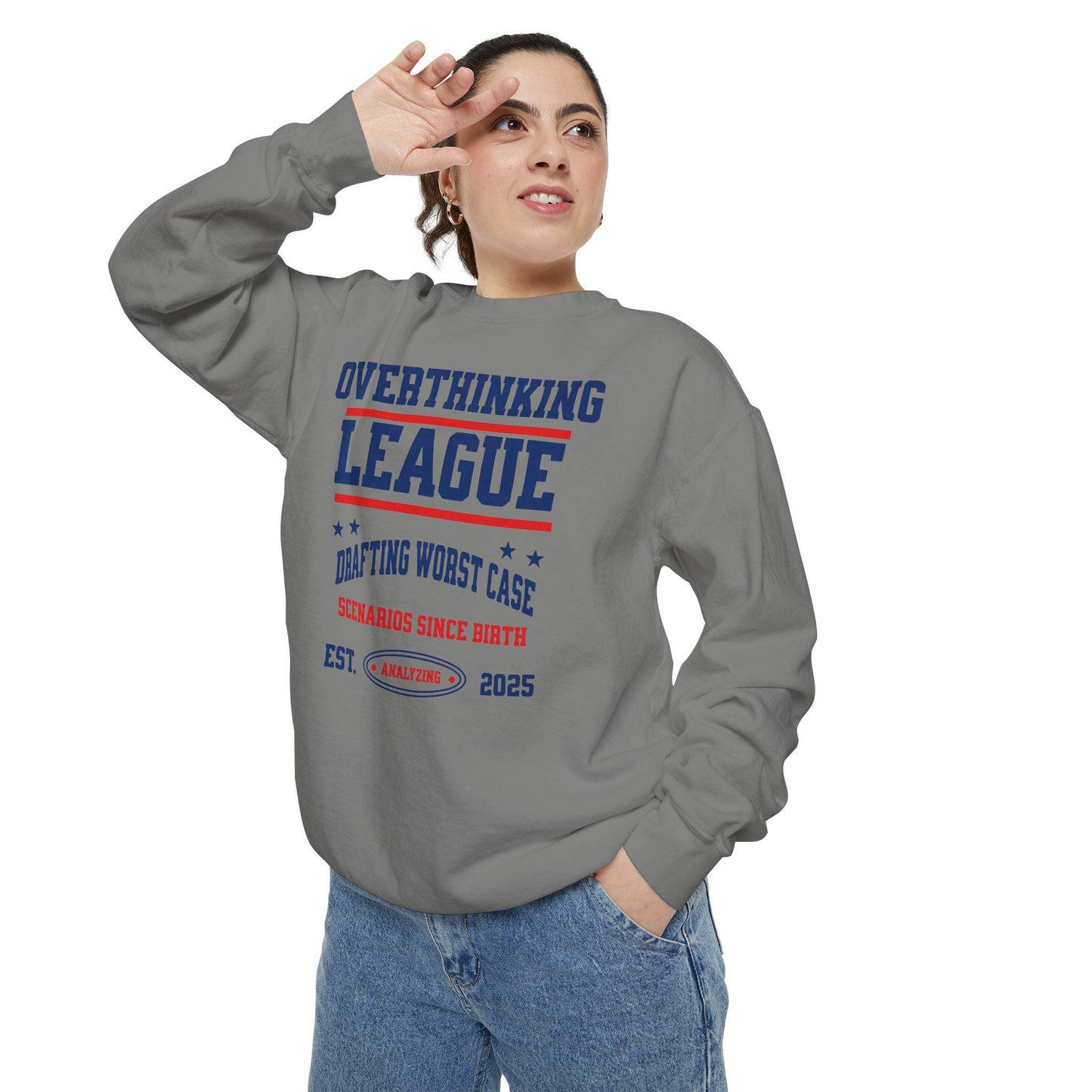 Unisex Overthinking League Sweatshirt – Overanalyzing Since 2025 - Its Fine, I Am Fine