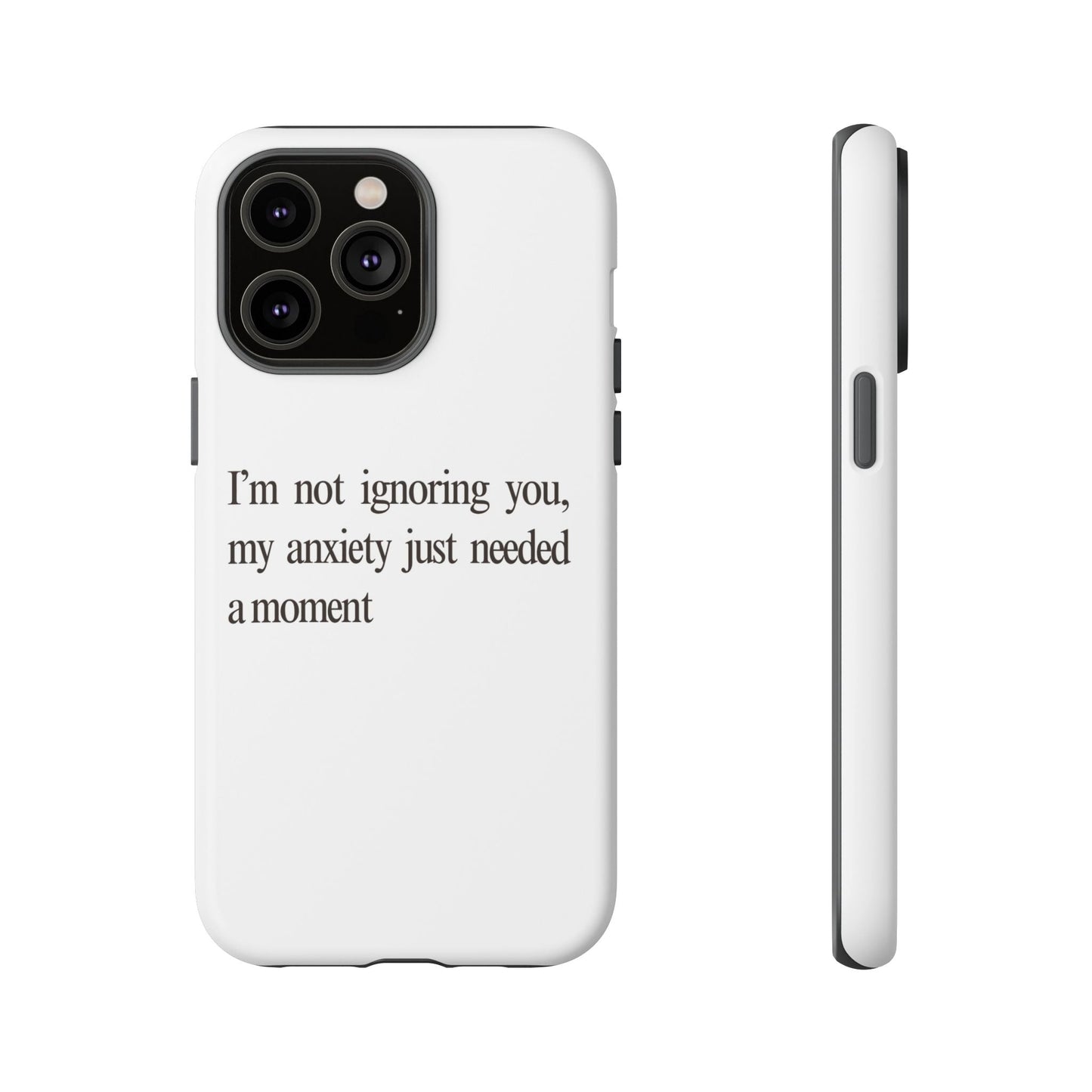 Anxiety Tough Phone Case, Stress Relief Gift, Mental Health Awareness, Protective Phone Cover, Inspirational Quote Case