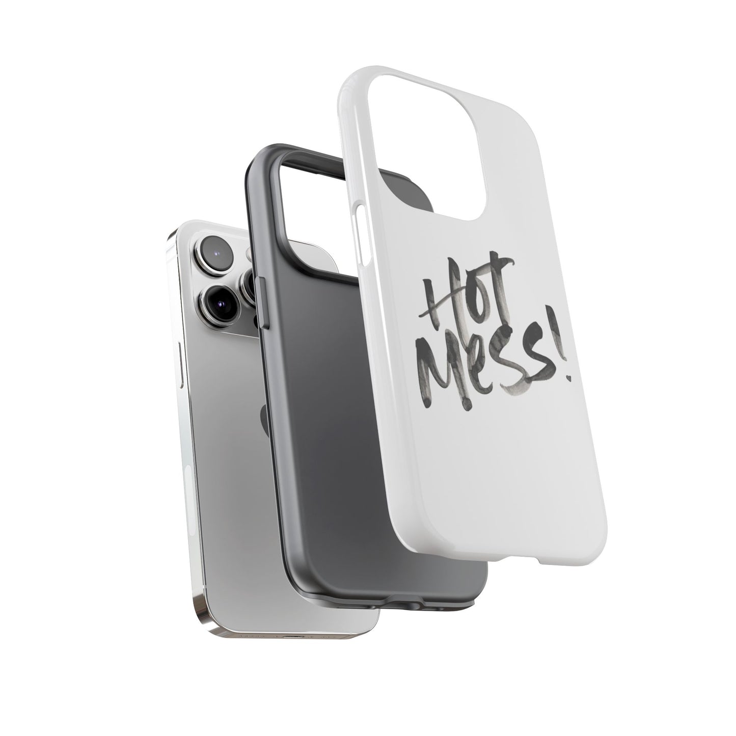 Hot Mess Phone Case, Fun Phone Cover, Gift for Her, Quirky Accessory, Stylish Mobile Case, Trendy Gift Idea
