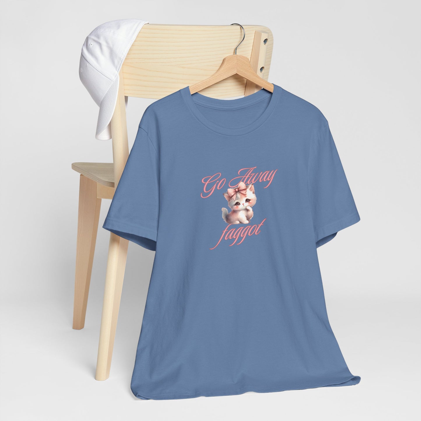 "Go Away "Unisex Jersey Tee - Bold Statement Shirt - Its Fine, I Am Fine