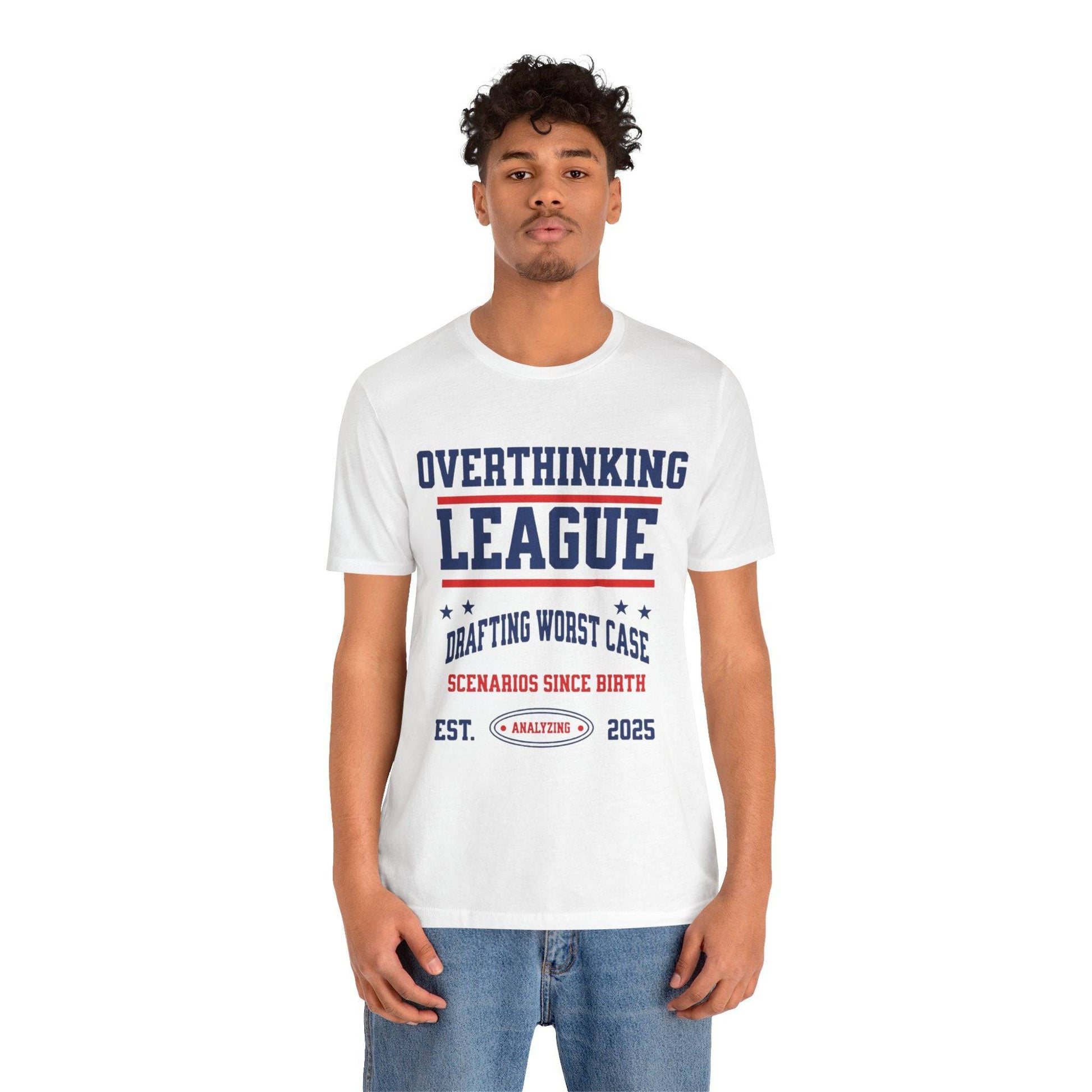 Overthinking League Unisex Jersey Tee - Analyzing Since 2025 - Its Fine, I Am Fine