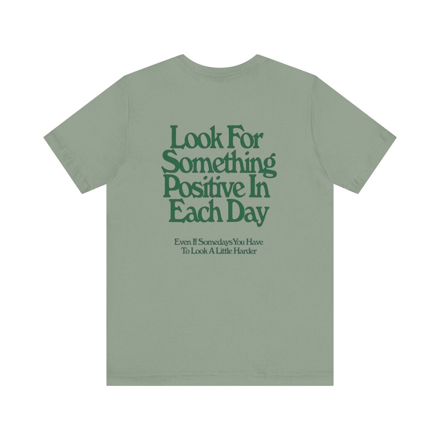 Positive Quote Unisex Tee, Look For Something Positive Shirt, Casual Wear Gift, Motivational Apparel, Everyday Tee, Men's Women's Top - Its Fine, I Am Fine