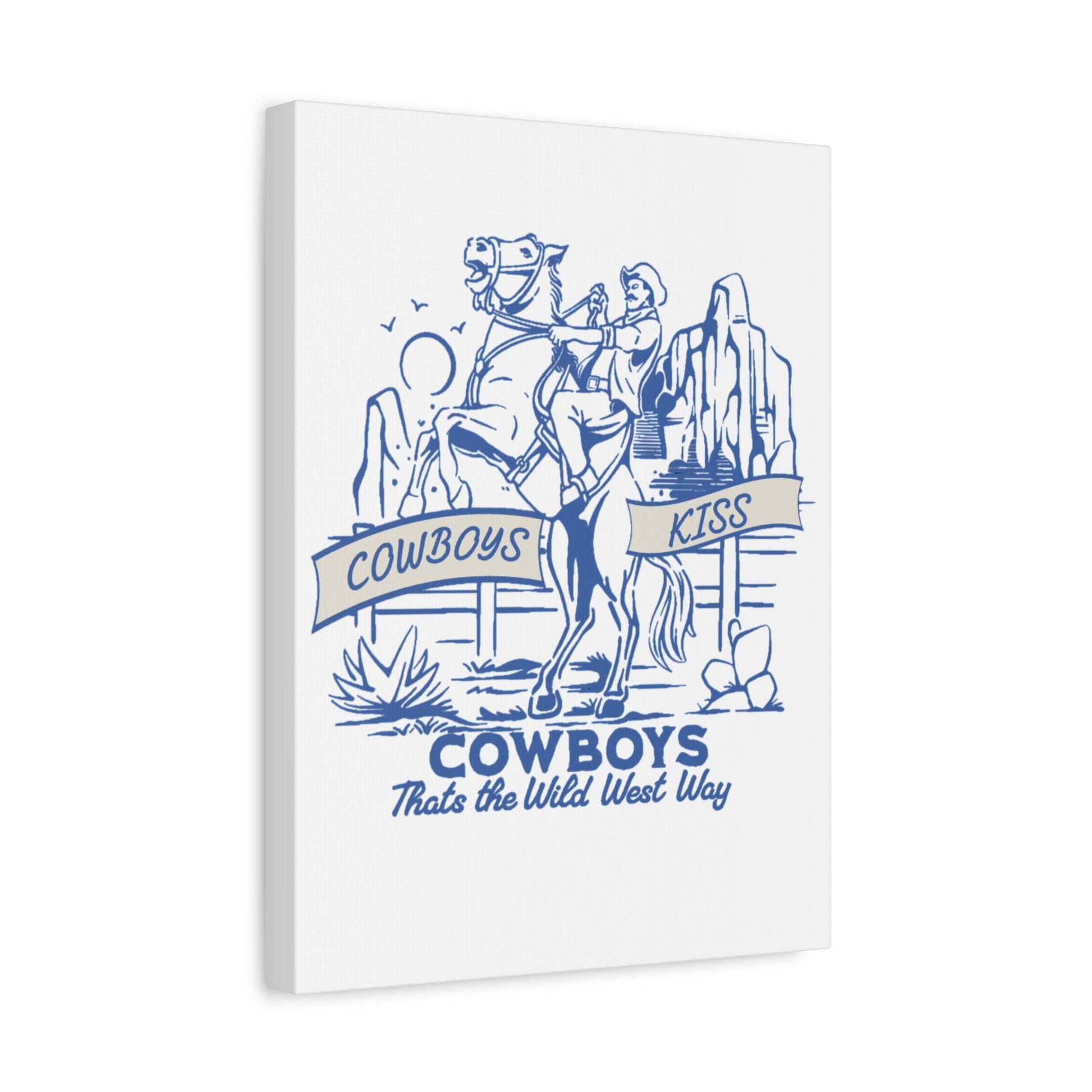 Cowboys Kiss Canvas Art - Western Decor for Cowboy Lovers - Its Fine, I Am Fine