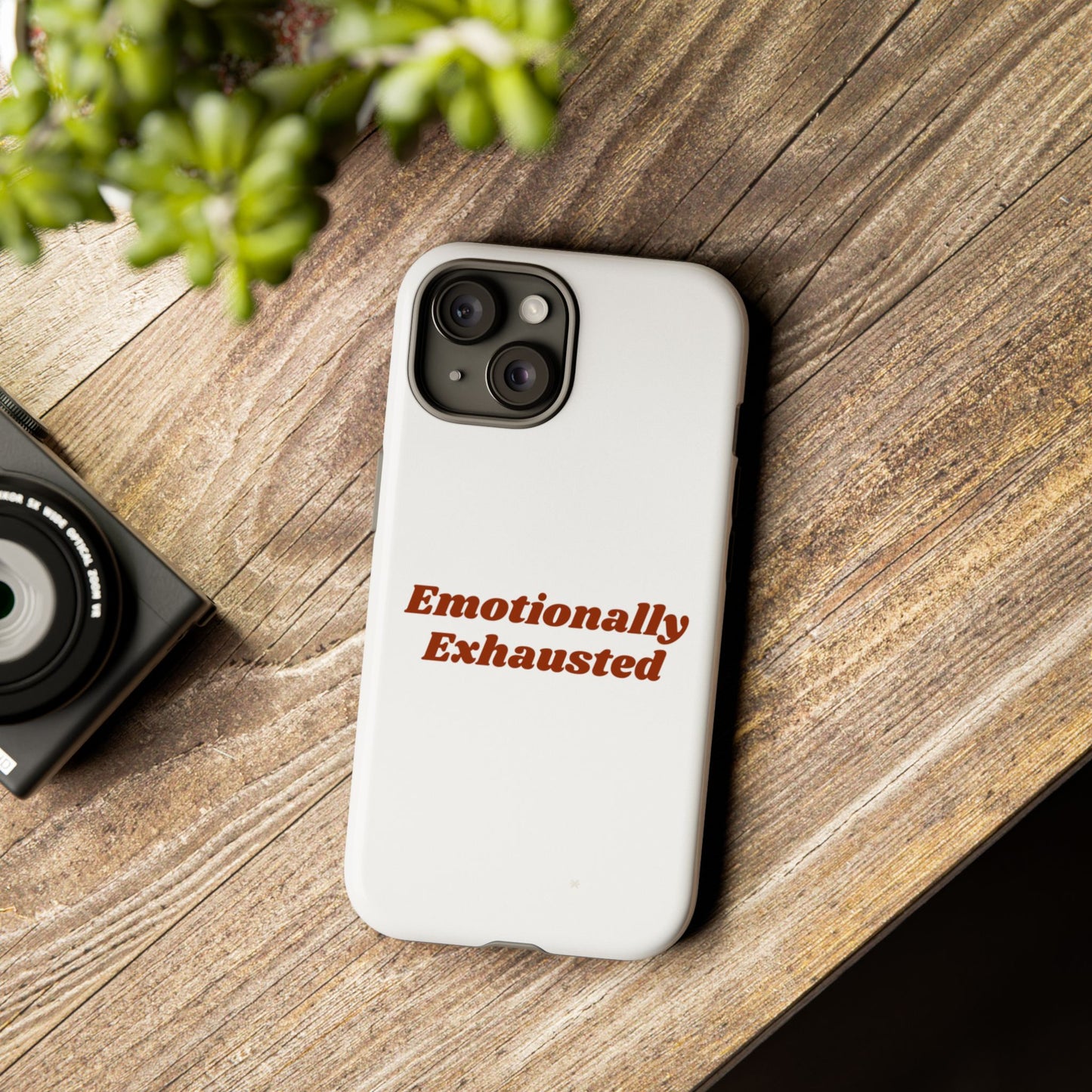 Emotionally Exhausted Phone Case, Tough Cases, Funny Gift, Self-Care Accessory, Smartphone Cover, Stress Relief