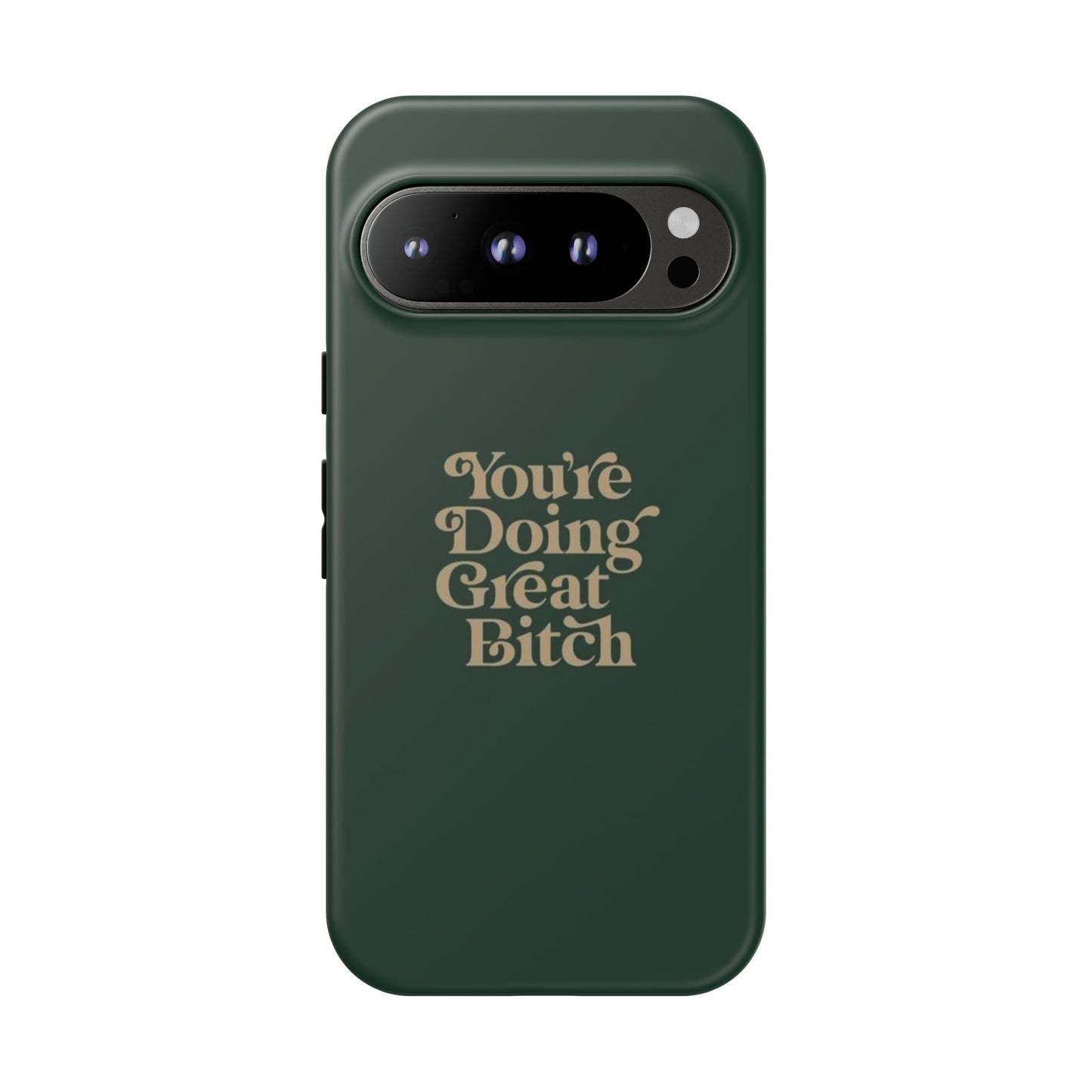 Tough Cases, Encouraging Phone Case, Motivational Phone Cover, Inspirational Phone Protector, Tough Love Phone Case, You're Doing Great