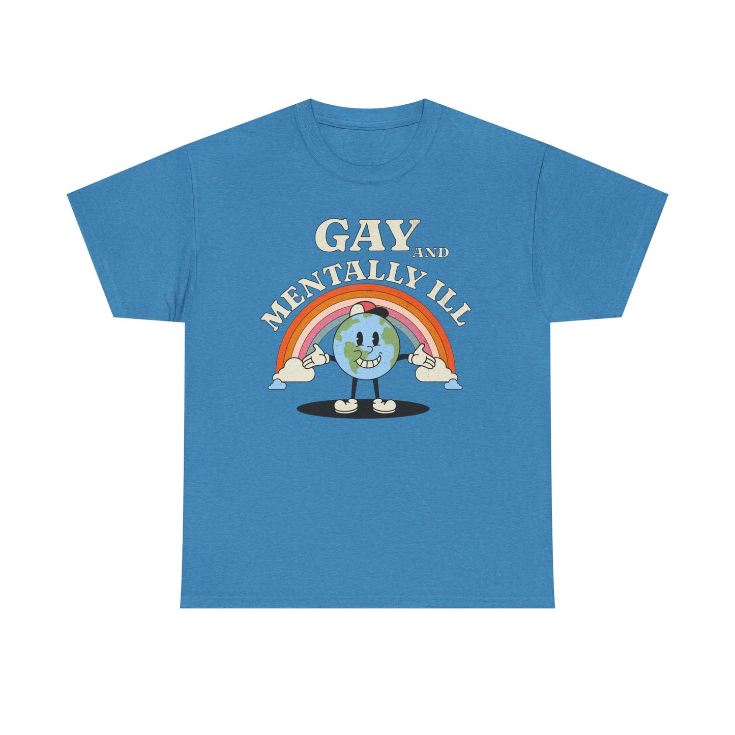 Gay and Mentally Ill Unisex Heavy Cotton Tee - Playful Graphic T-Shirt for LGBTQ+ Pride and Support