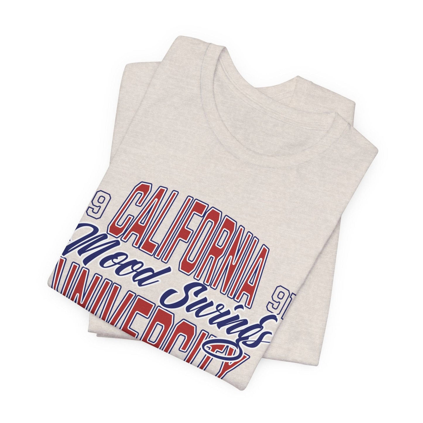 California Mood University Unisex Short Sleeve Tee - Its Fine, I Am Fine