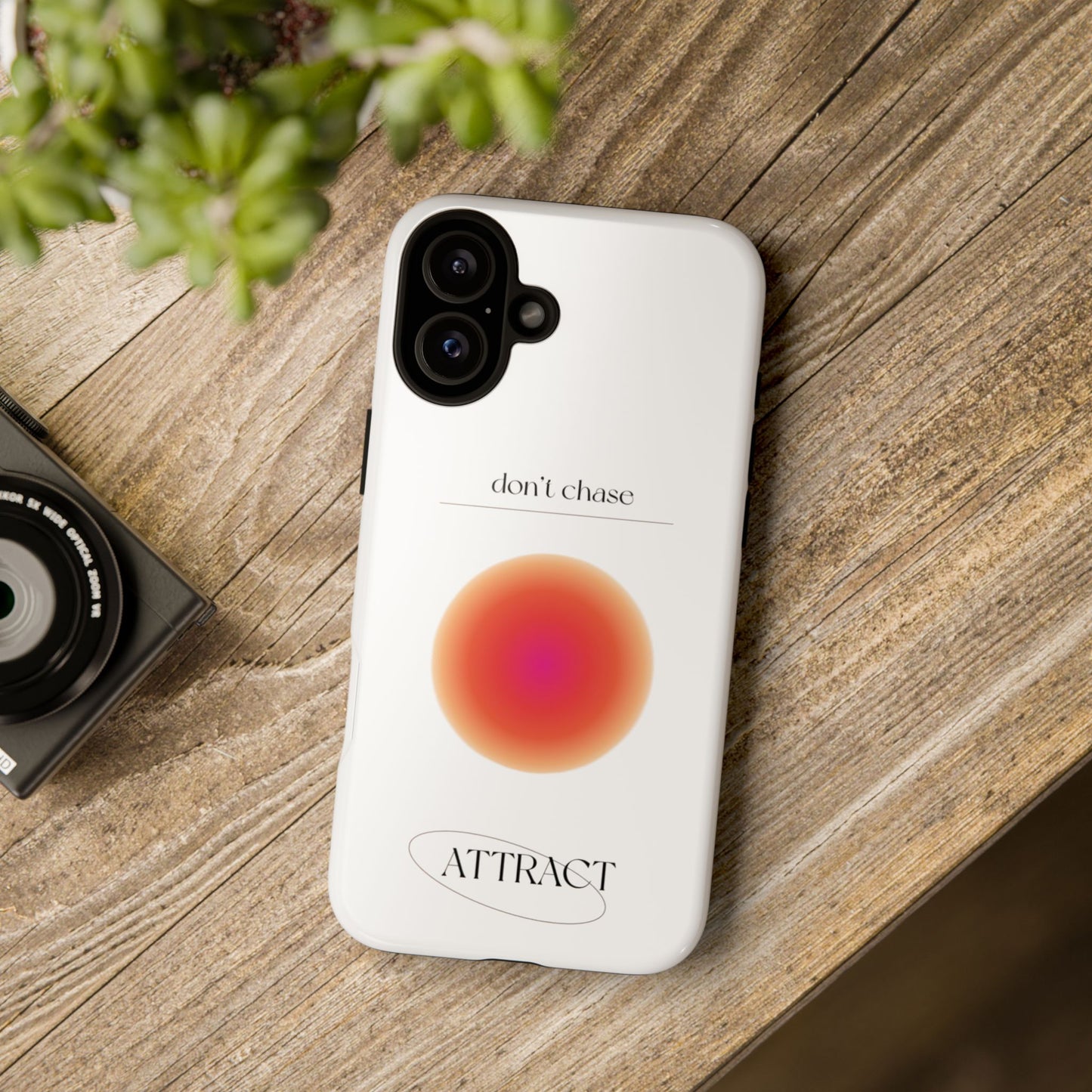 Phone Case, Don't Chase Attract Tough Cases, Durable Cover, Protective Shell, Rugged Case, Impact Resistant, Phone Accessory