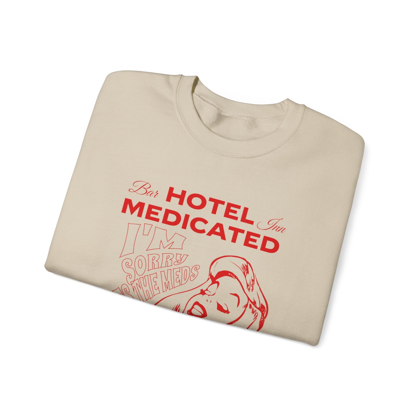 Hotel Medicated Sweatshirt