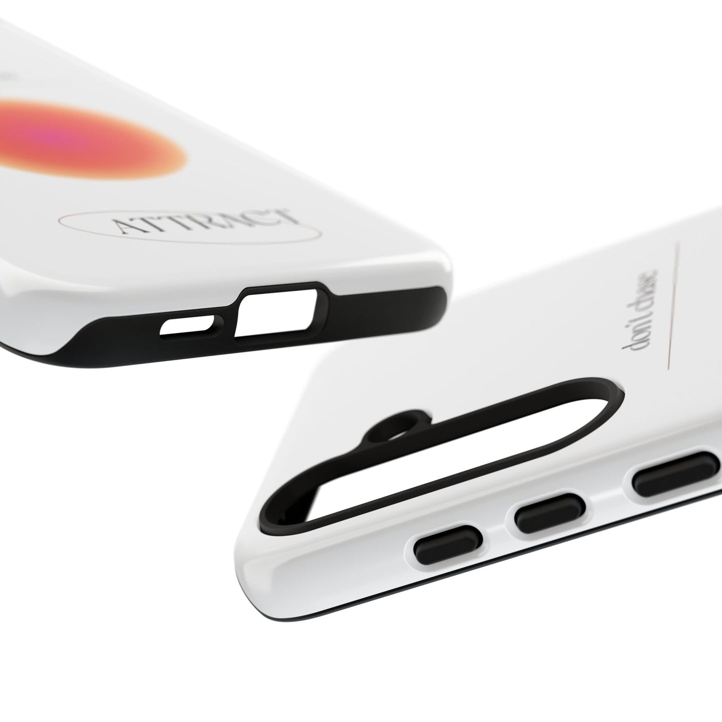 Phone Case, Don't Chase Attract Tough Cases, Durable Cover, Protective Shell, Rugged Case, Impact Resistant, Phone Accessory