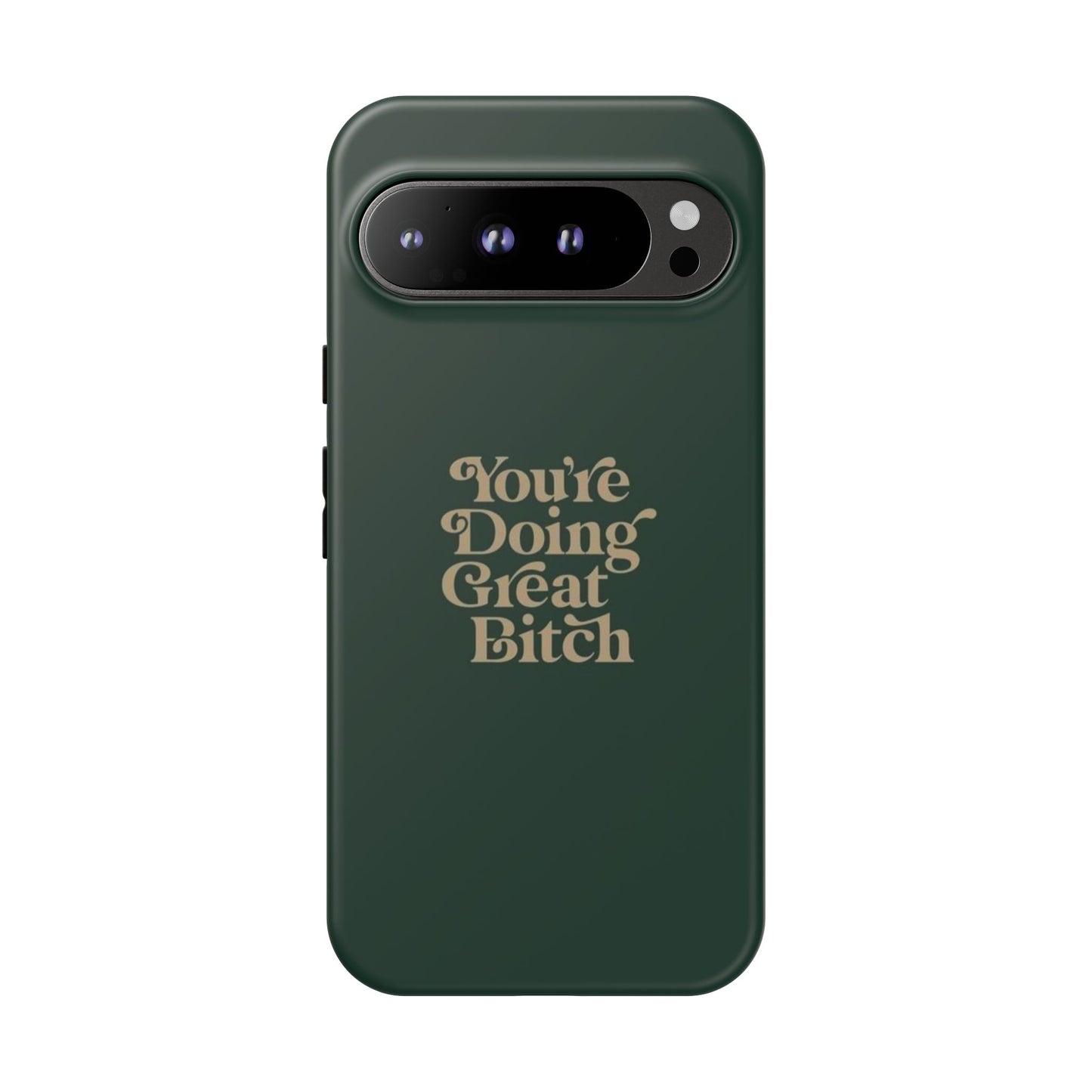 Tough Cases, Encouraging Phone Case, Motivational Phone Cover, Inspirational Phone Protector, Tough Love Phone Case, You're Doing Great