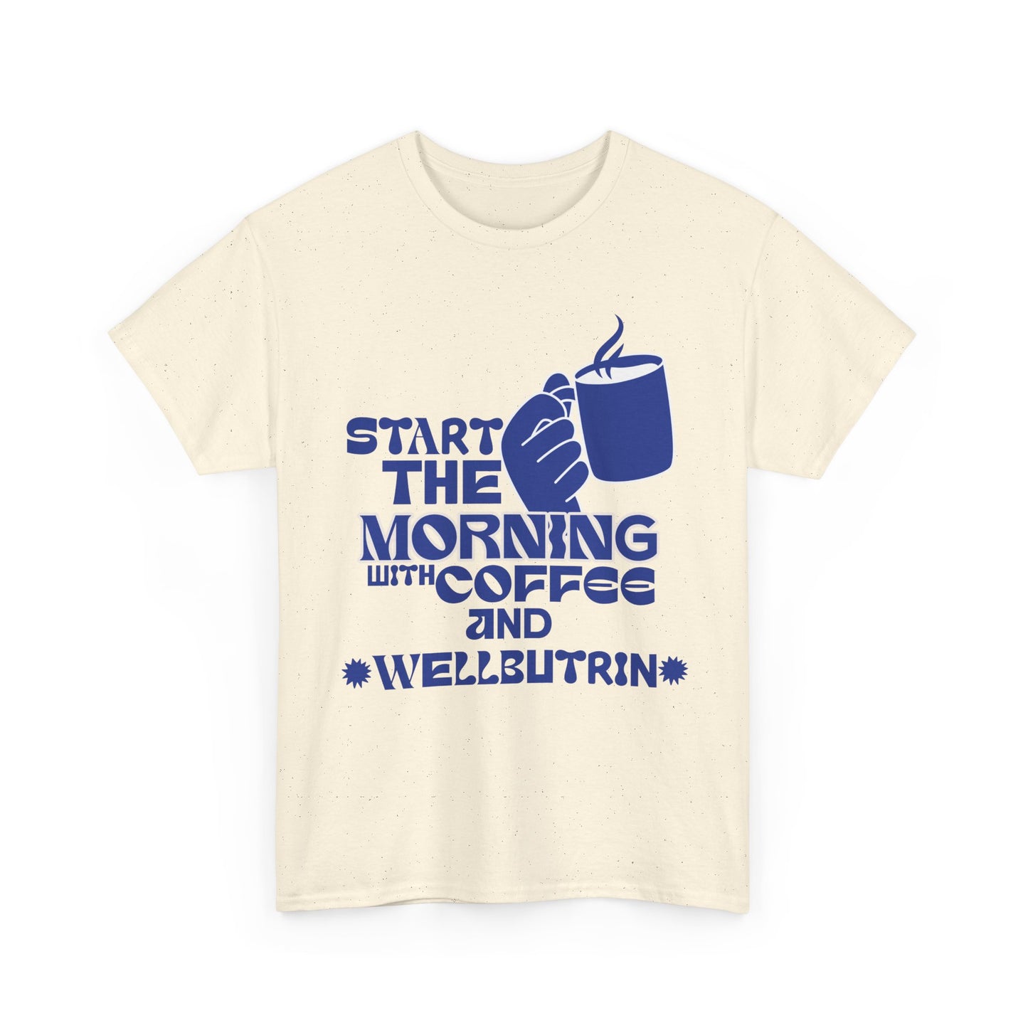 Morning Cup Of Coffee Tee