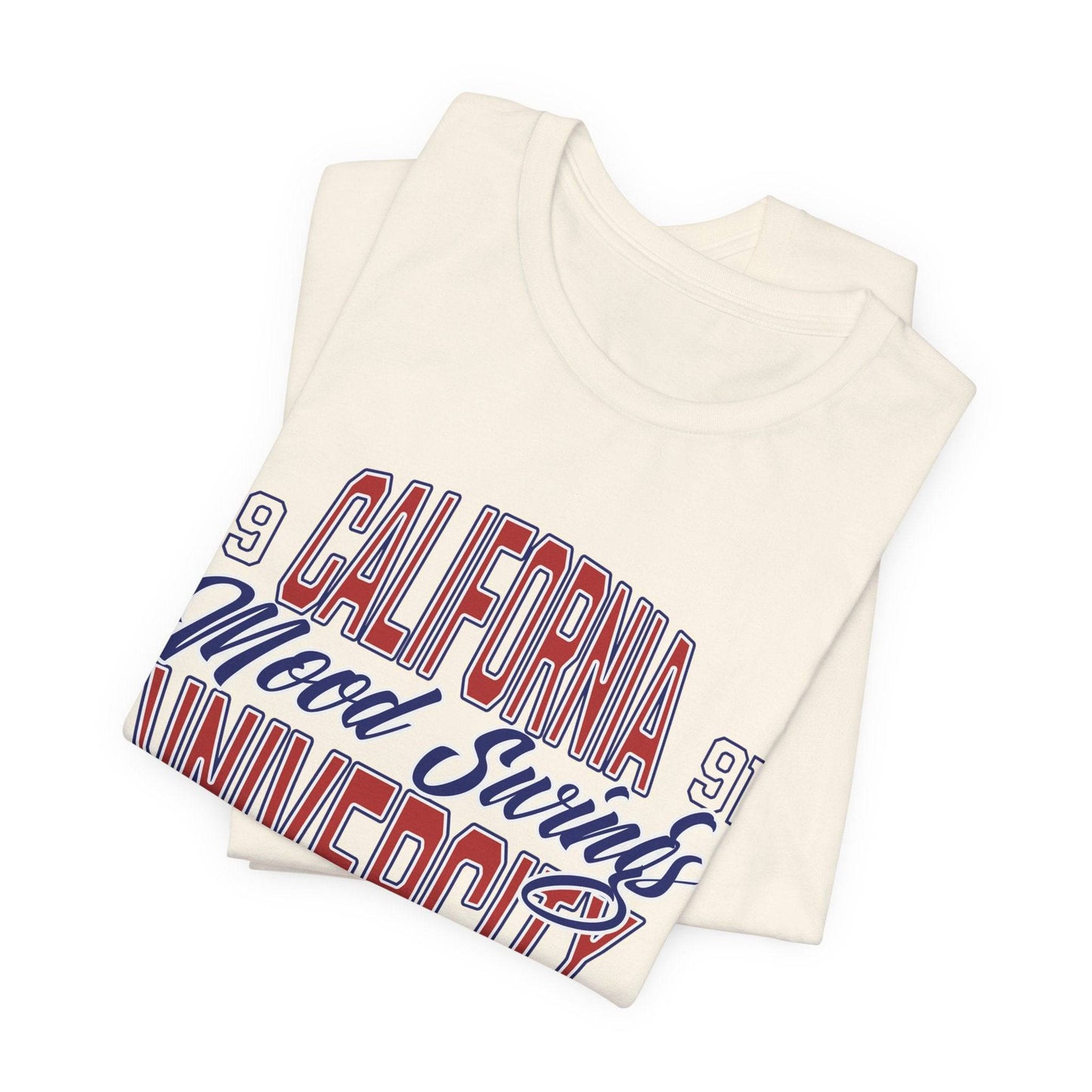 California Mood University Unisex Short Sleeve Tee - Its Fine, I Am Fine
