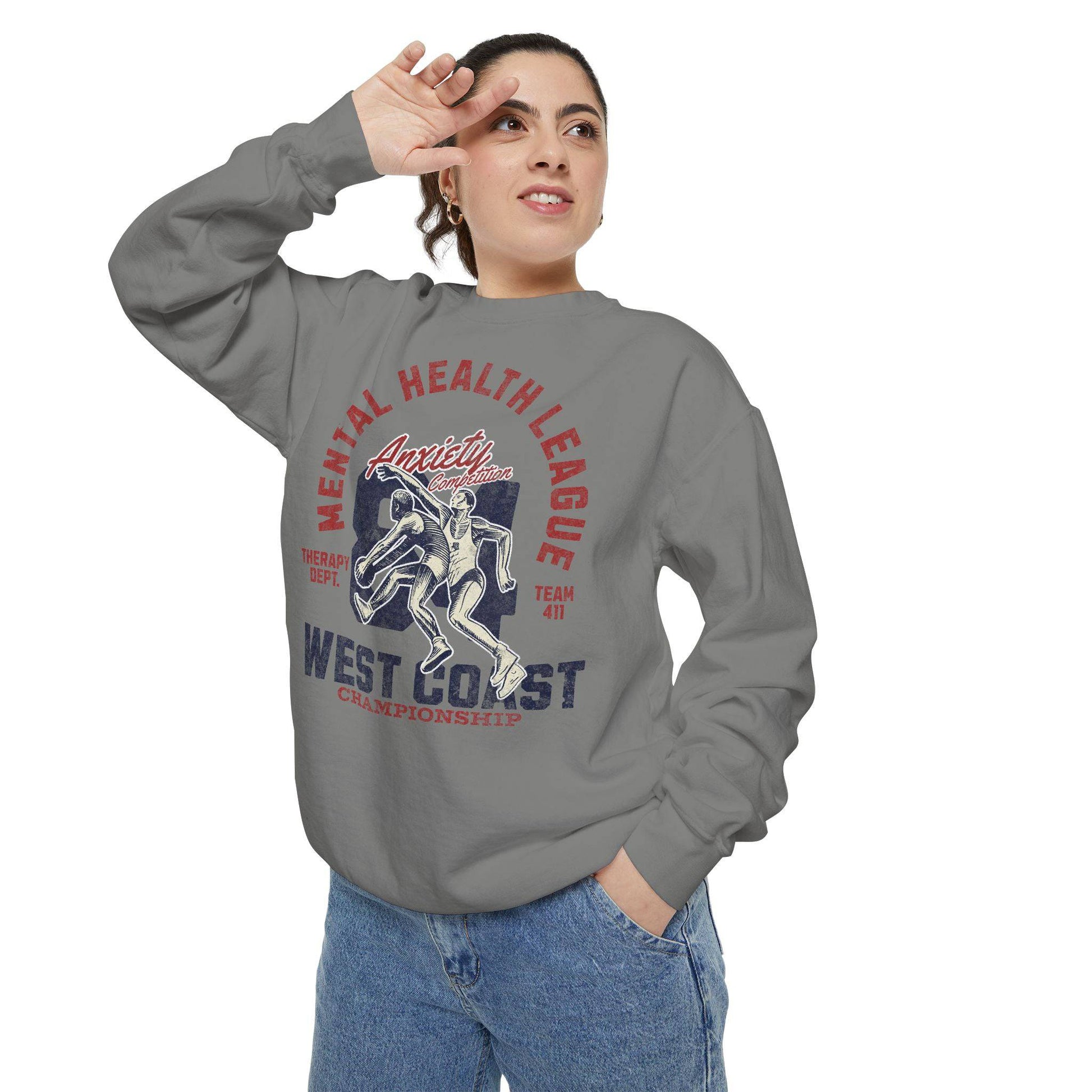 Mental Health League Unisex Garment-Dyed Sweatshirt - Anxiety Support Apparel - Its Fine, I Am Fine