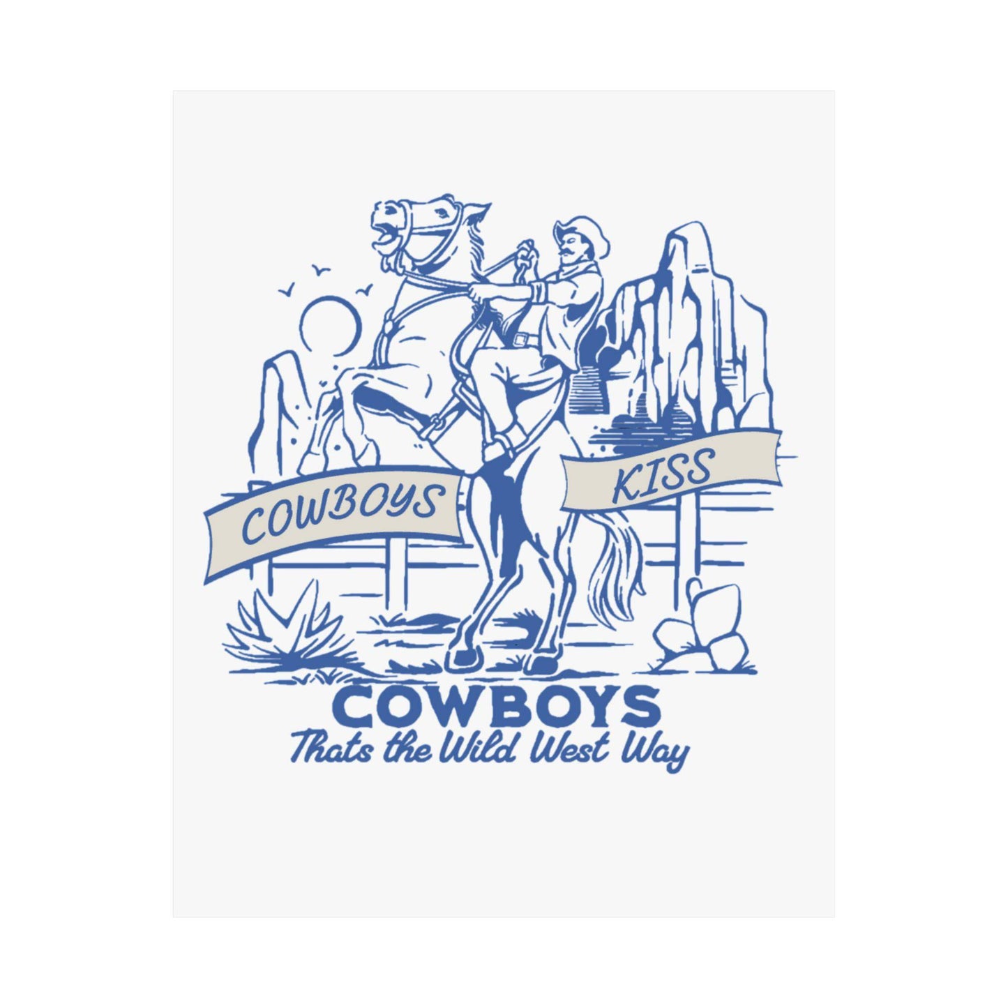 Cowboys Kiss Matte Vertical Poster - Wild West Decor - Its Fine, I Am Fine