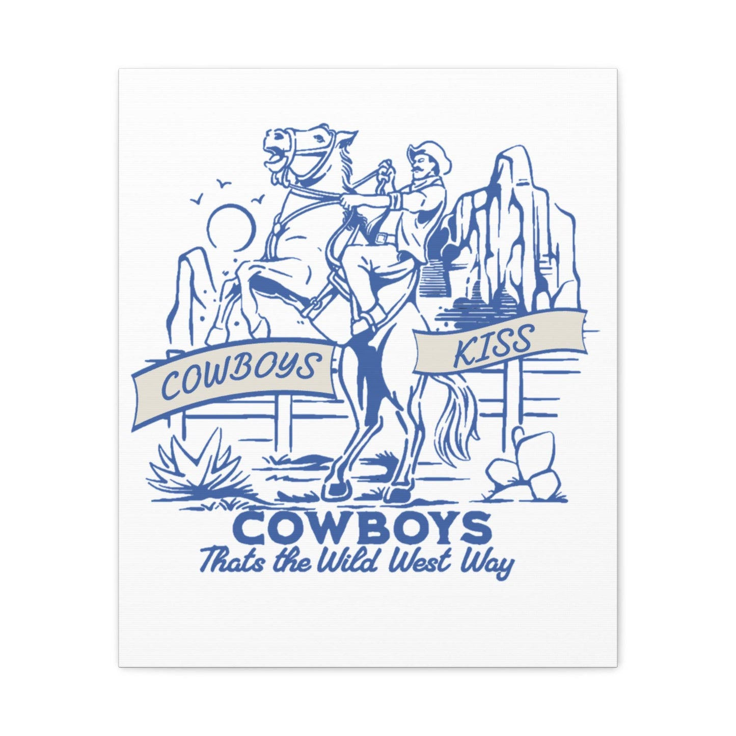 Cowboys Kiss Canvas Art - Western Decor for Cowboy Lovers - Its Fine, I Am Fine