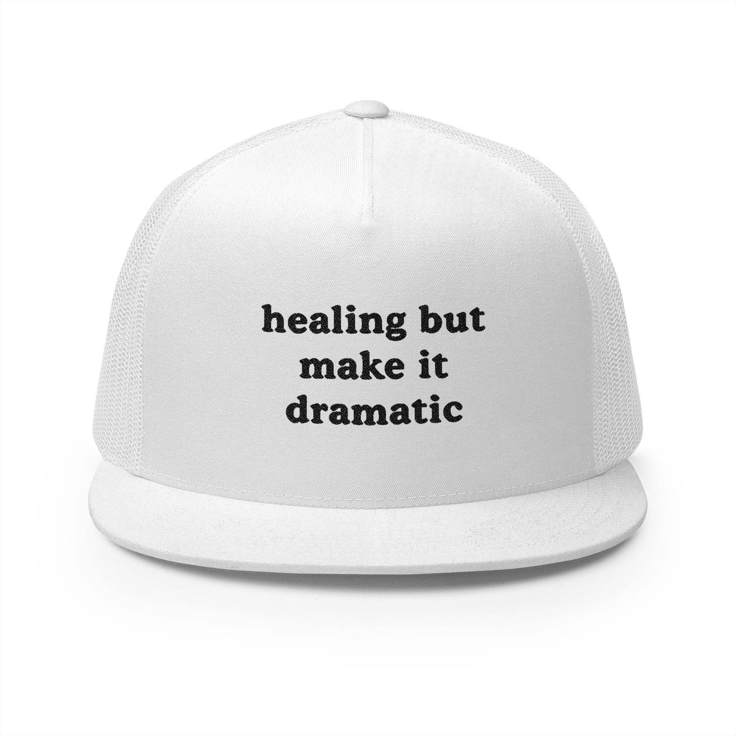 Dramatic Healing – 5-Panel Trucker Cap for Bold Style & Comfort - Its Fine, I Am Fine