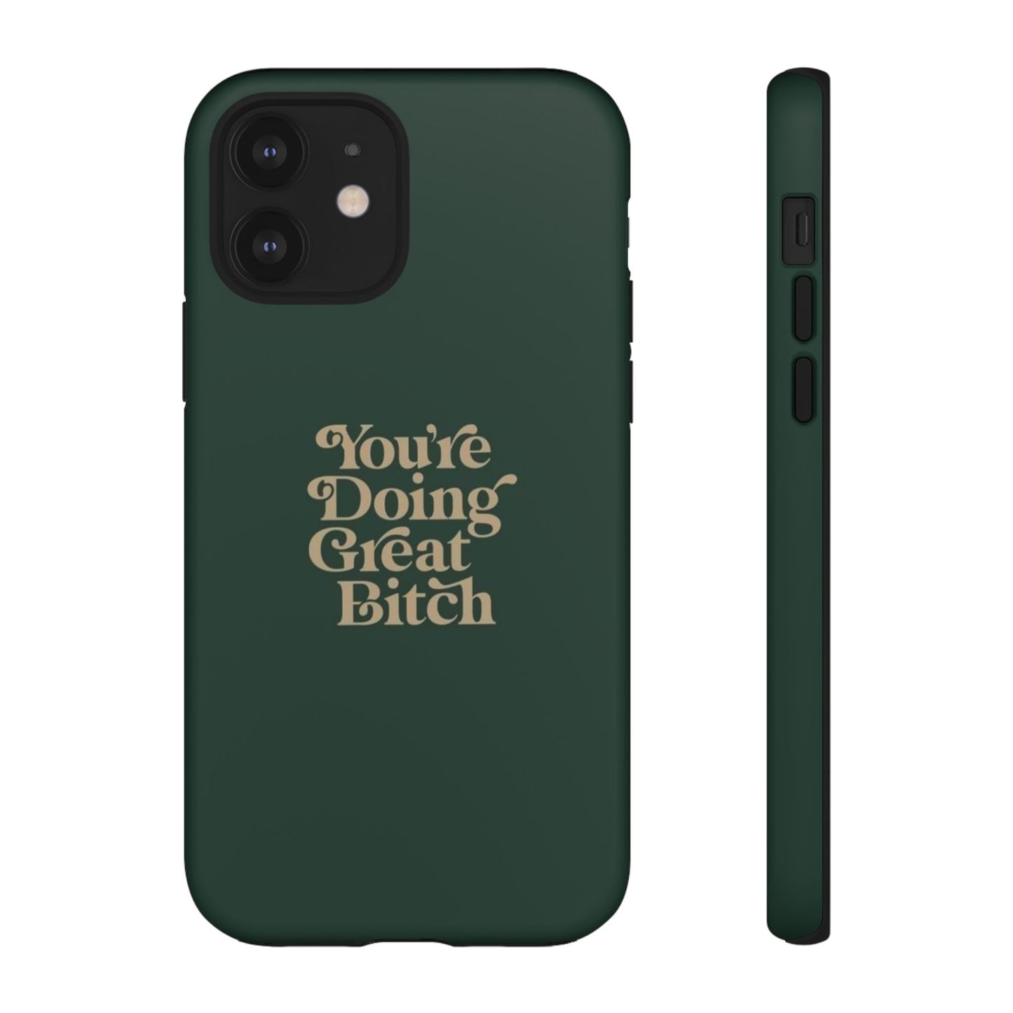 Tough Cases, Encouraging Phone Case, Motivational Phone Cover, Inspirational Phone Protector, Tough Love Phone Case, You're Doing Great