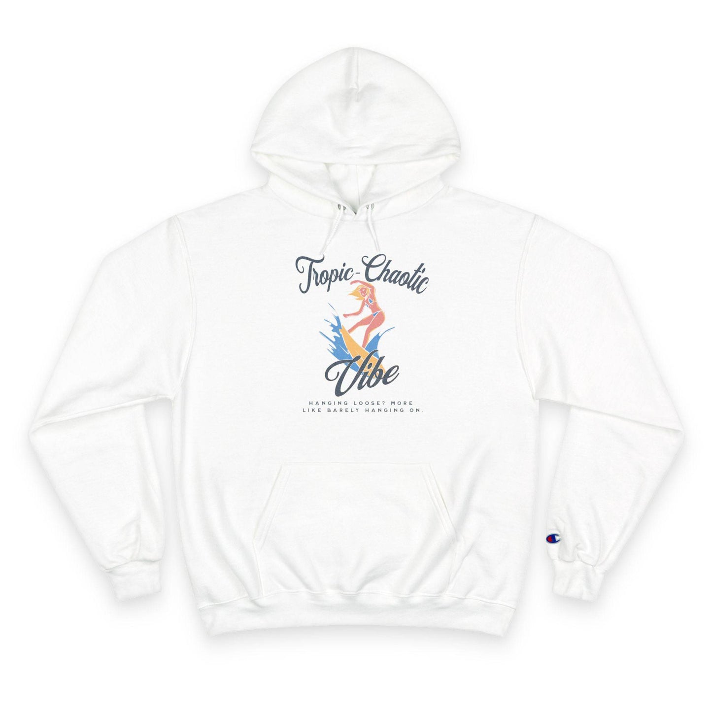 Tropic-Chaotic Vibe Champion Hoodie – The Ultimate Blend of Comfort & Style - Its Fine, I Am Fine