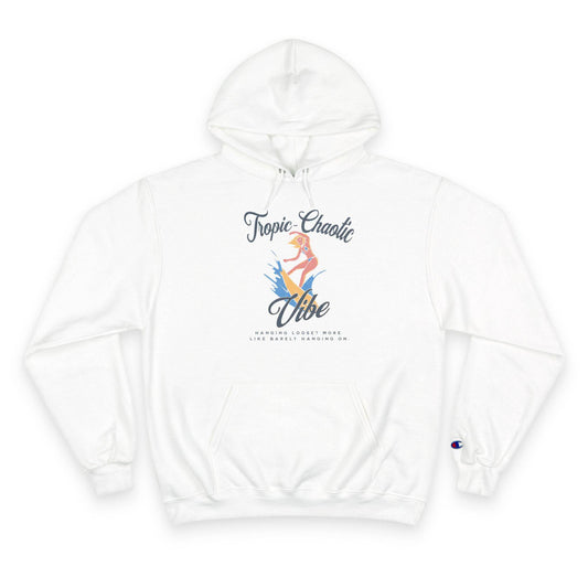 Tropic-Chaotic Vibe Champion Hoodie – The Ultimate Blend of Comfort & Style - Its Fine, I Am Fine