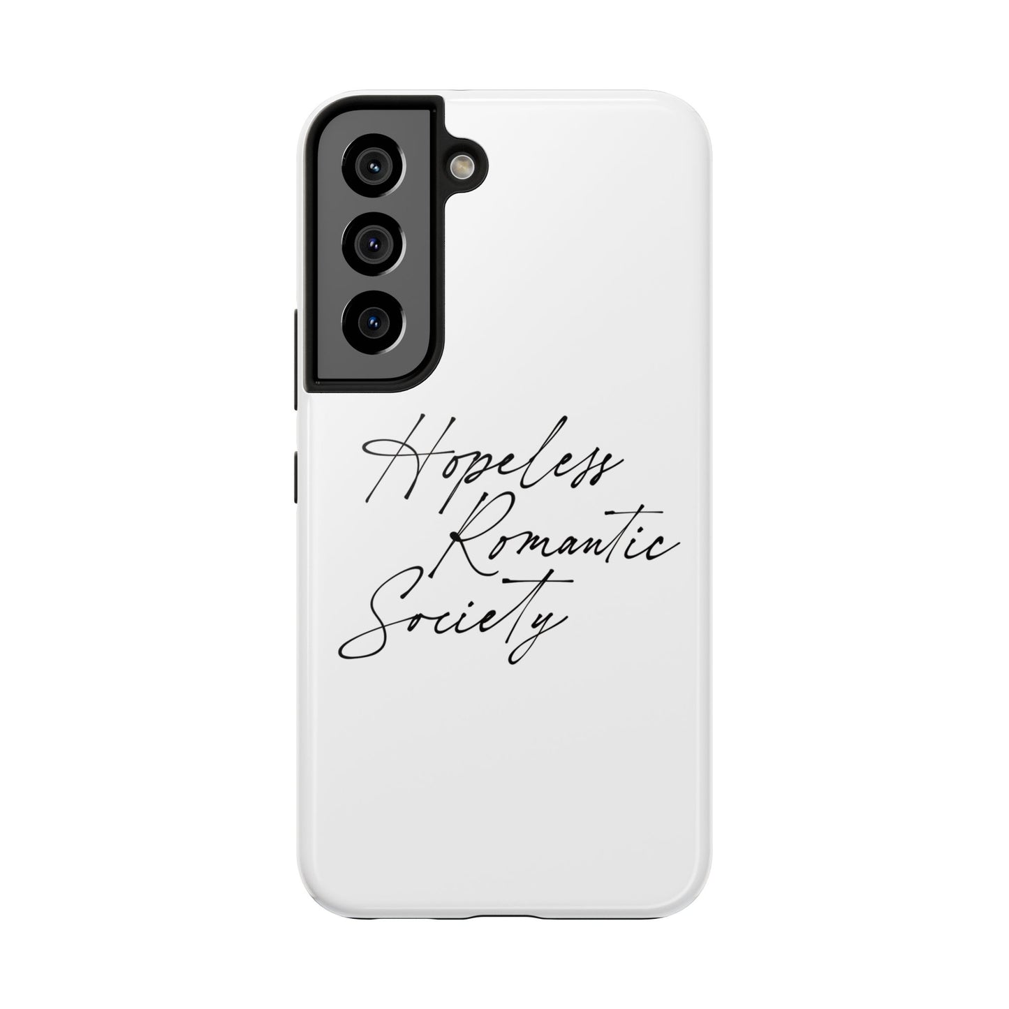 Hopeless Romantic Tough Phone Cases - Unique Gift Ideas, Valentine's Day Gift, Floral Phone Accessories, Love Quotes Cover, Protective Phone