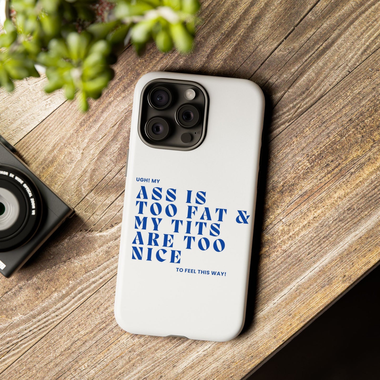 Phone Case, Bold Humor, Funny Quote, Ass & Tits, Gift for Friends, Trendy Accessory, Self-Love, Tough Phone Case, Protective Phone Cover
