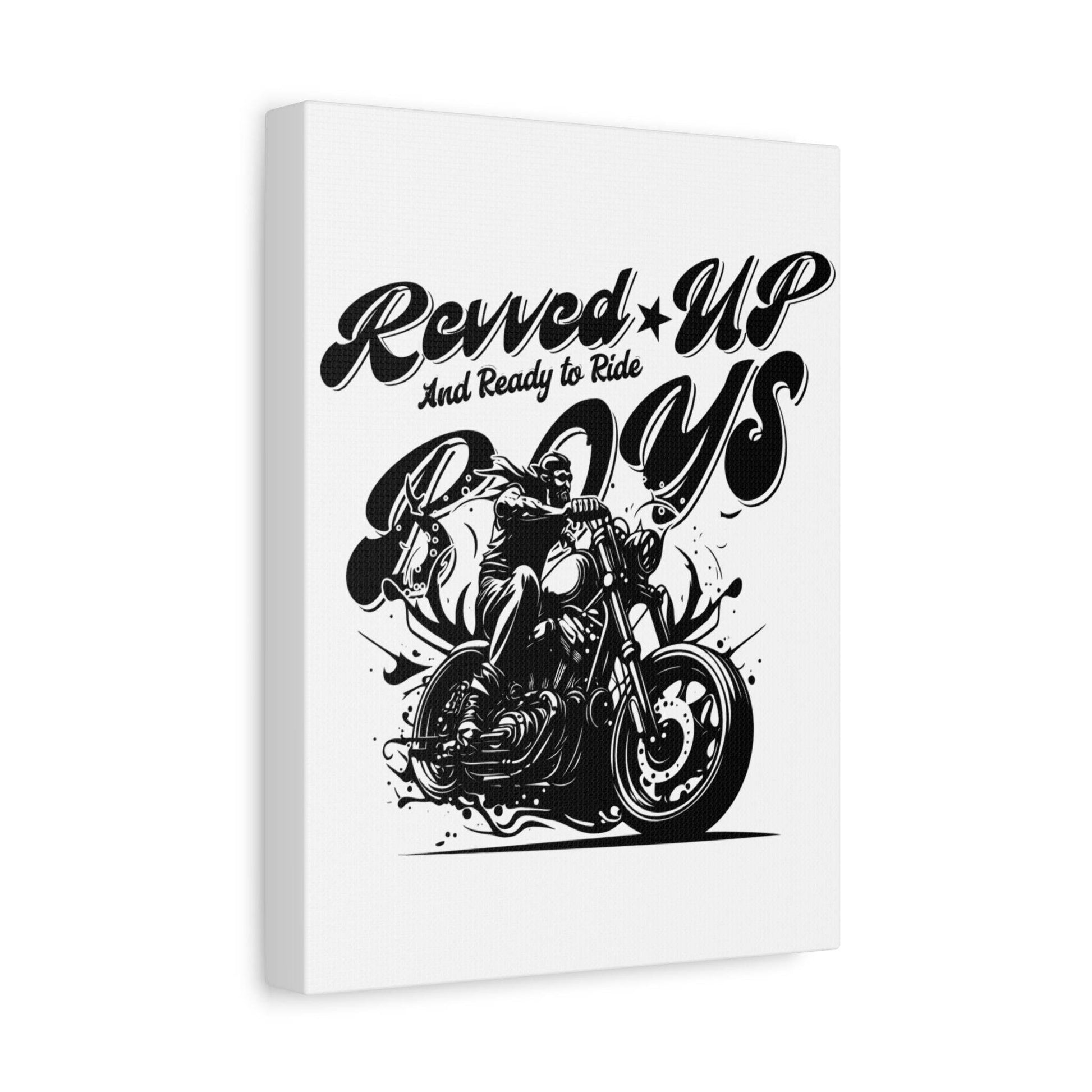 Motorcycle Art Canvas - Revved Up Boys - Biker Wall Decor - Its Fine, I Am Fine