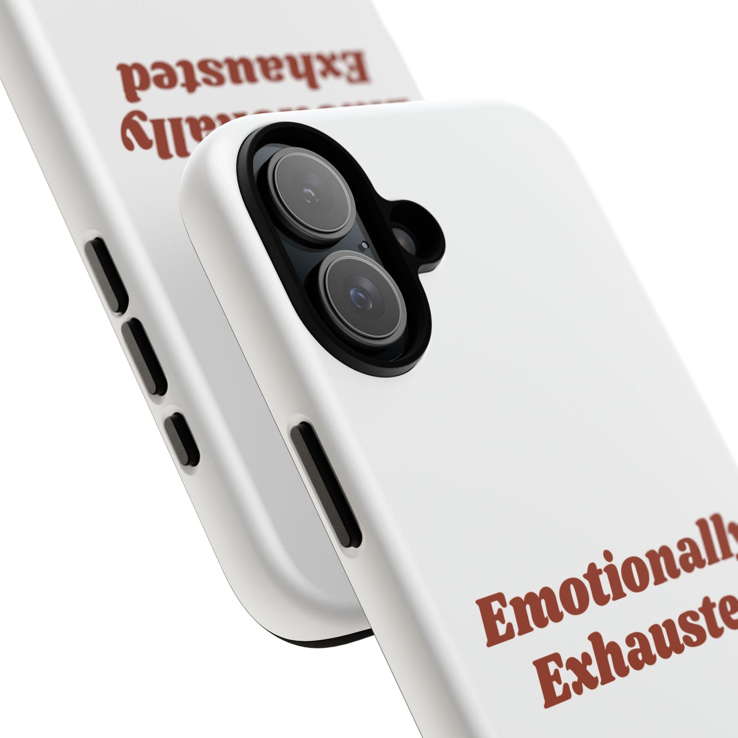 Emotionally Exhausted Phone Case, Tough Cases, Funny Gift, Self-Care Accessory, Smartphone Cover, Stress Relief