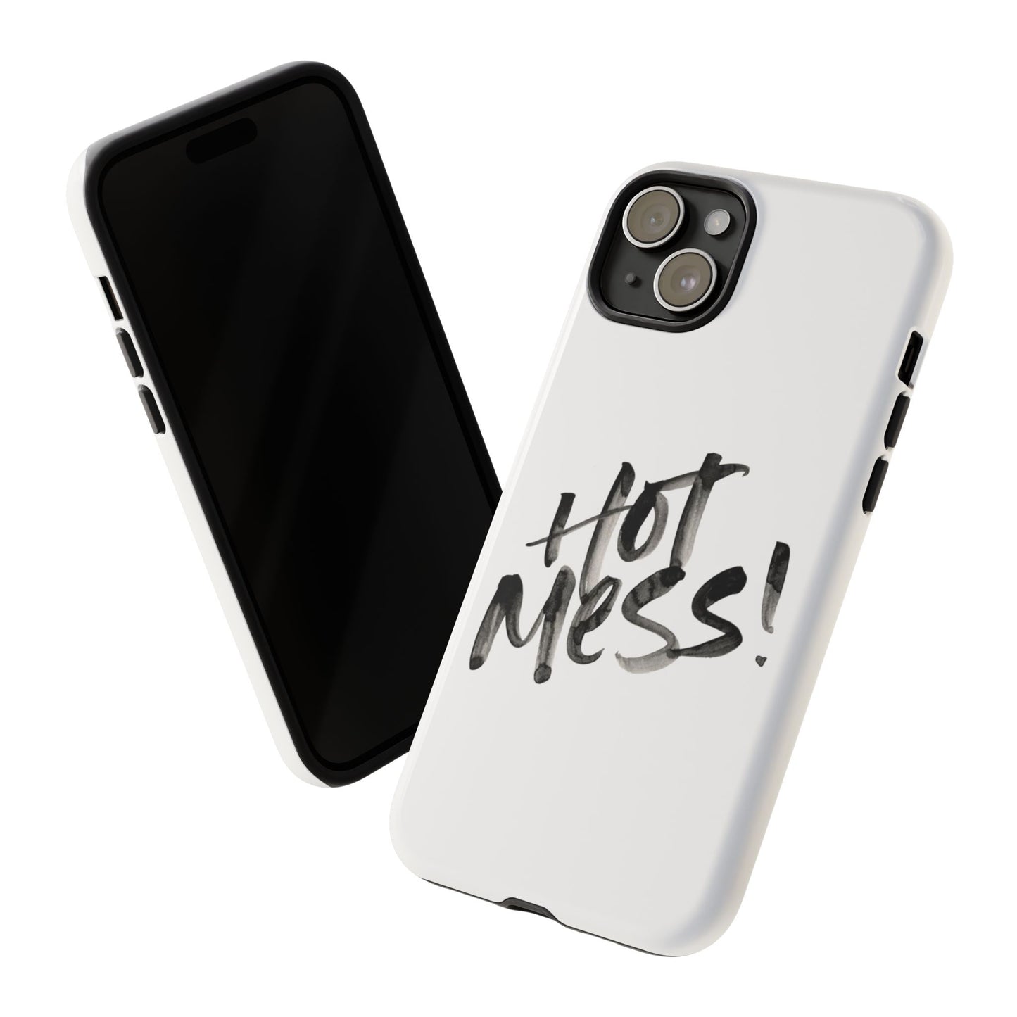 Hot Mess Phone Case, Fun Phone Cover, Gift for Her, Quirky Accessory, Stylish Mobile Case, Trendy Gift Idea
