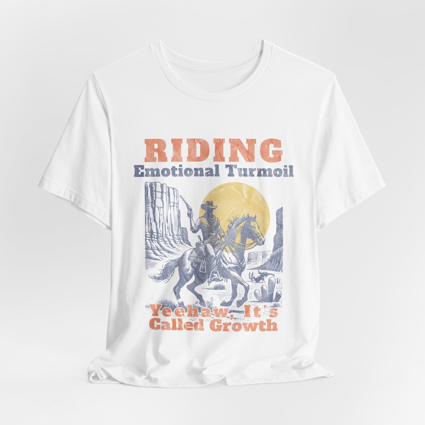 Emotional Turmoil Graphic Tee - Yeehaw! It's Called Growth