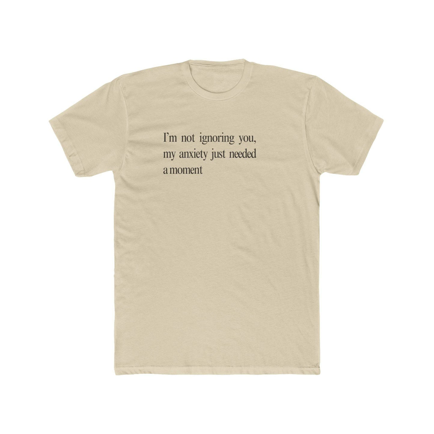 Anxiety Unisex Cotton Crew Tee - Its Fine, I Am Fine