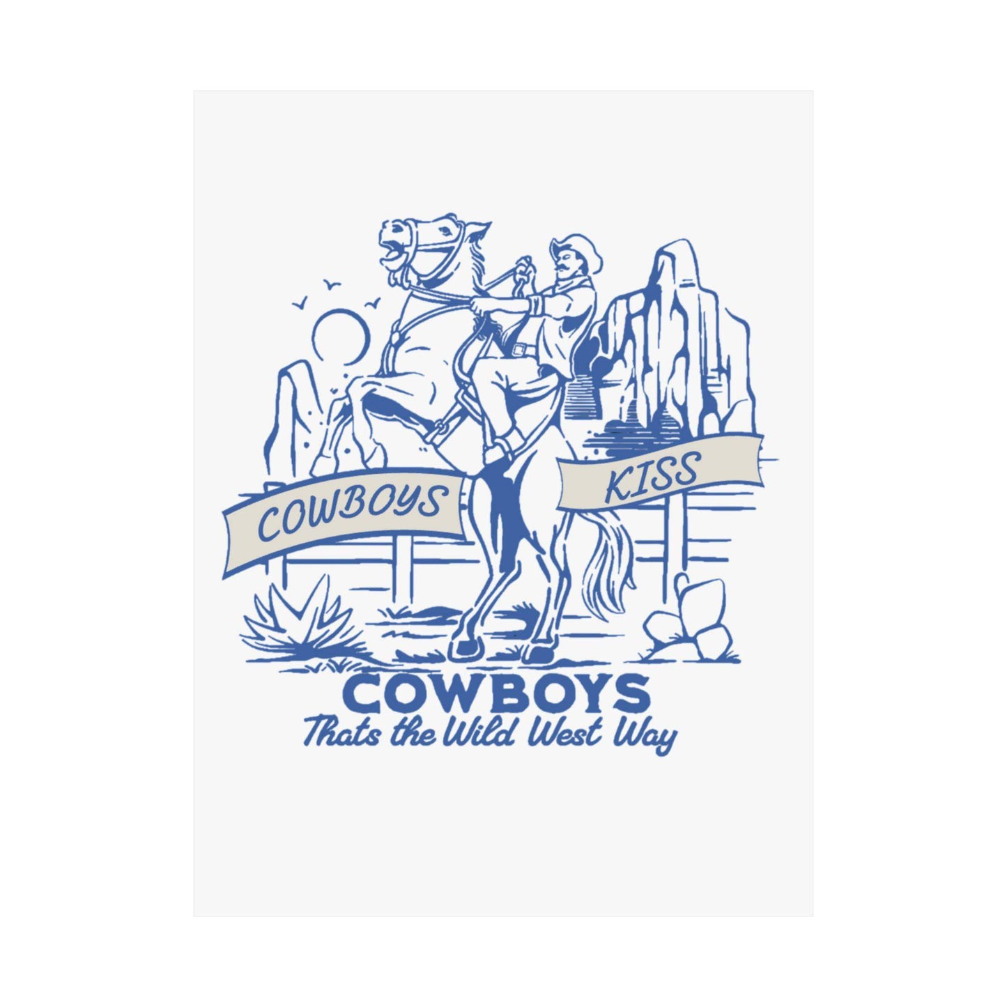 Cowboys Kiss Matte Vertical Poster - Wild West Decor - Its Fine, I Am Fine