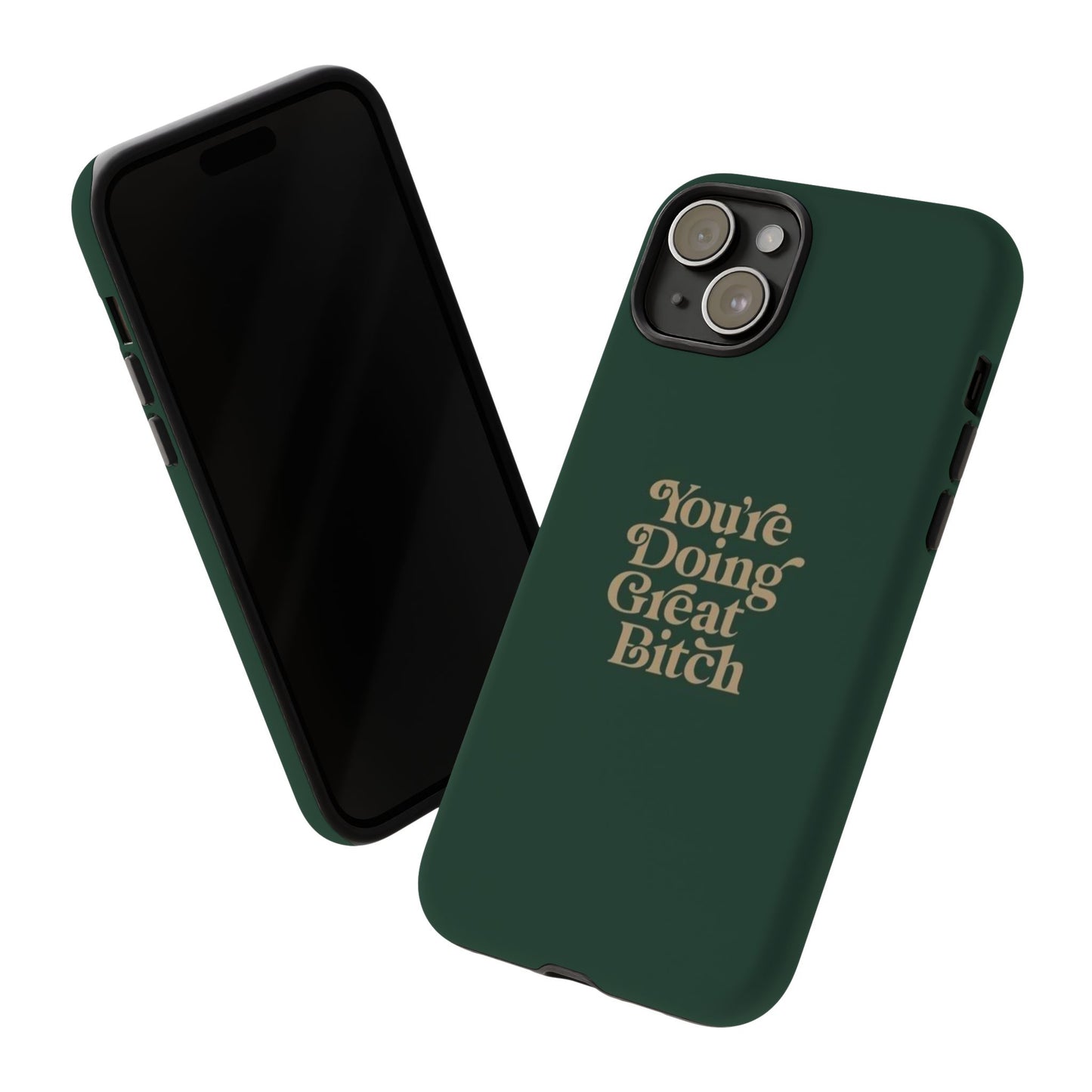 Tough Cases, Encouraging Phone Case, Motivational Phone Cover, Inspirational Phone Protector, Tough Love Phone Case, You're Doing Great