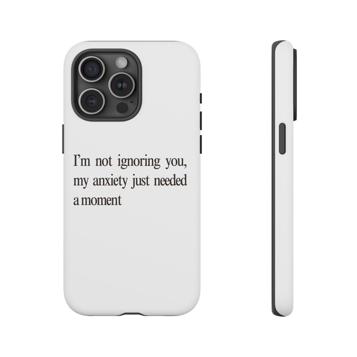 Anxiety Tough Phone Case, Stress Relief Gift, Mental Health Awareness, Protective Phone Cover, Inspirational Quote Case