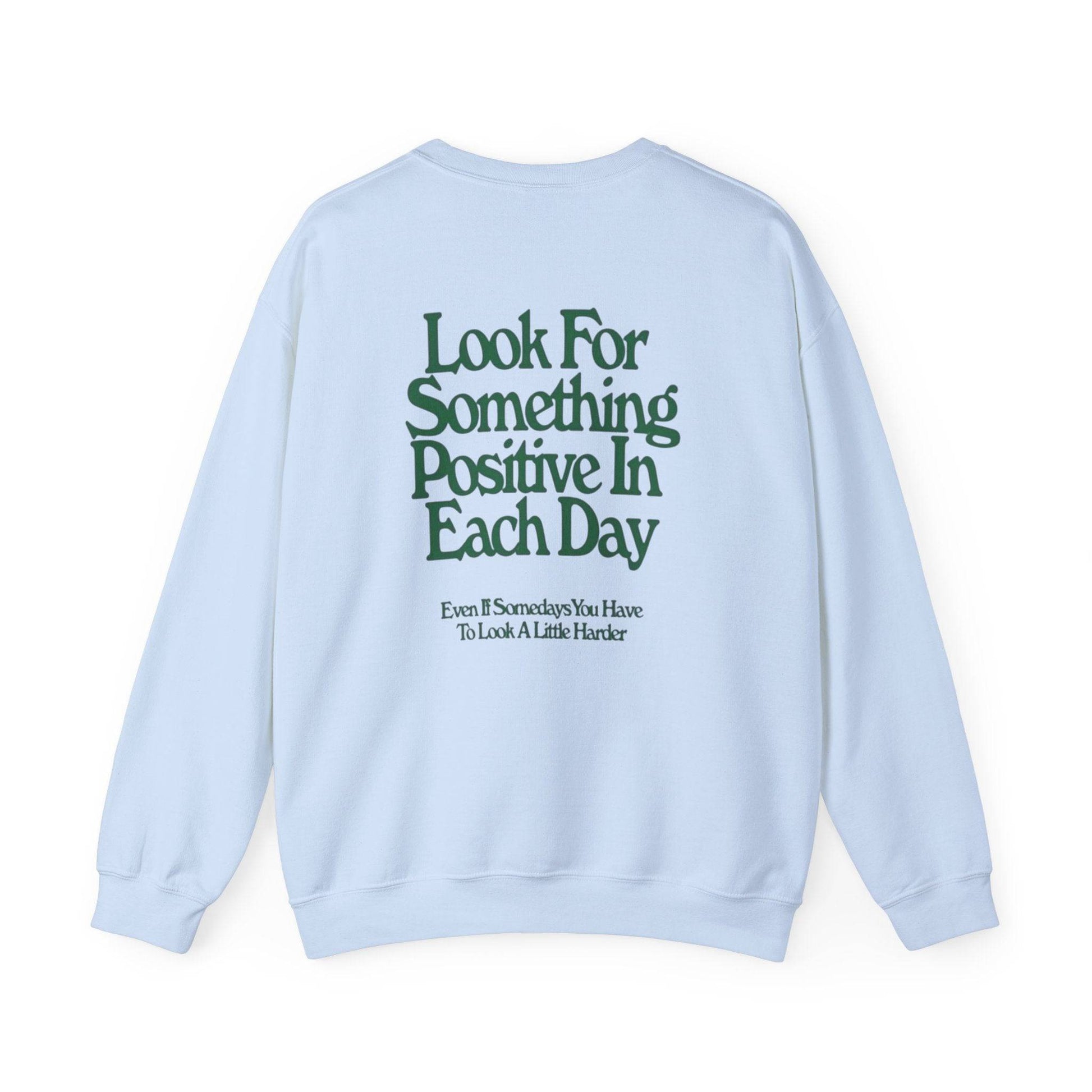 Positive Vibes Crewneck Sweatshirt, Inspirational Gift, Unisex Motivational Apparel, Everyday Comfort, Self-Care Fashion, Gift for Him or - Its Fine, I Am Fine
