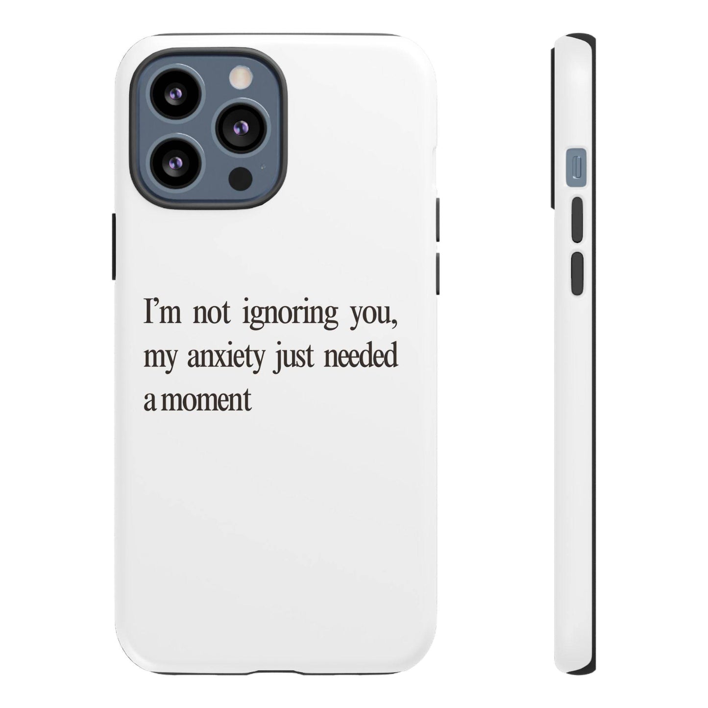 Anxiety Tough Phone Case, Stress Relief Gift, Mental Health Awareness, Protective Phone Cover, Inspirational Quote Case