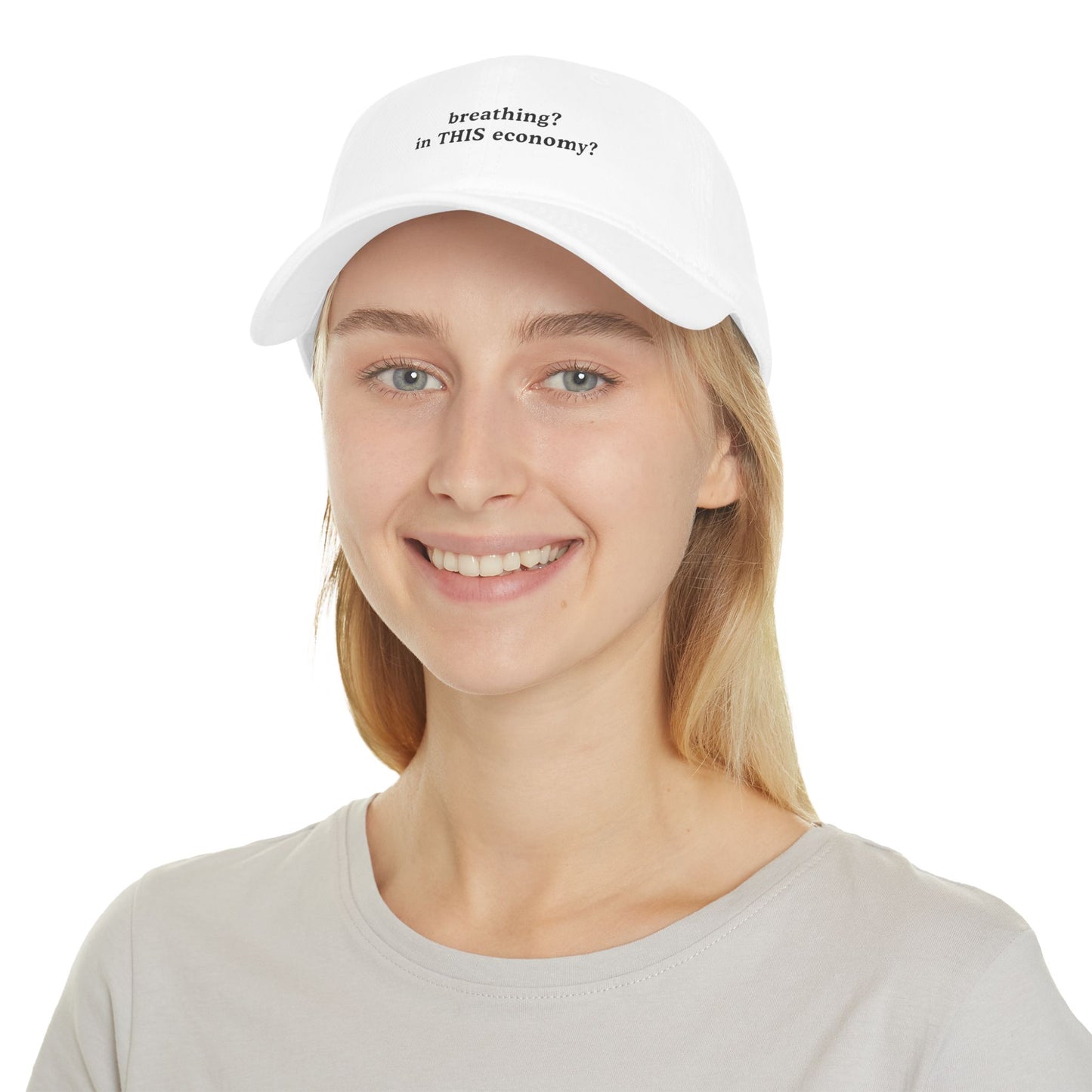 Funny Low Profile Baseball Cap - "breathing? in THIS economy?" - Its Fine, I Am Fine