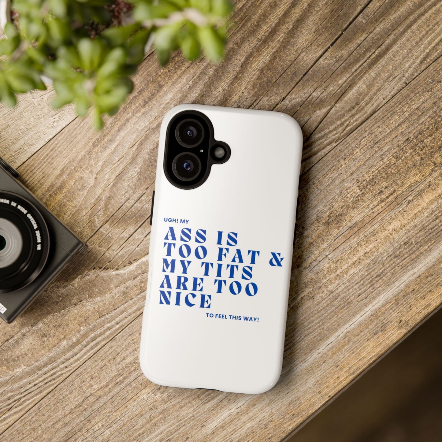 Phone Case, Bold Humor, Funny Quote, Ass & Tits, Gift for Friends, Trendy Accessory, Self-Love, Tough Phone Case, Protective Phone Cover