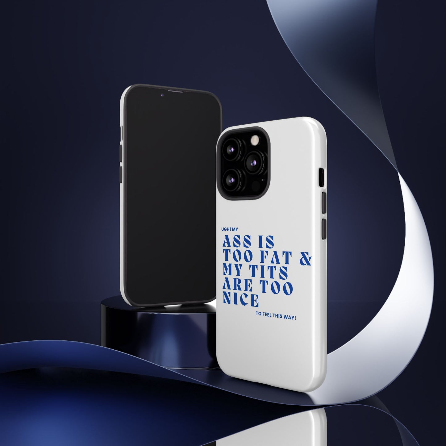 Phone Case, Bold Humor, Funny Quote, Ass & Tits, Gift for Friends, Trendy Accessory, Self-Love, Tough Phone Case, Protective Phone Cover