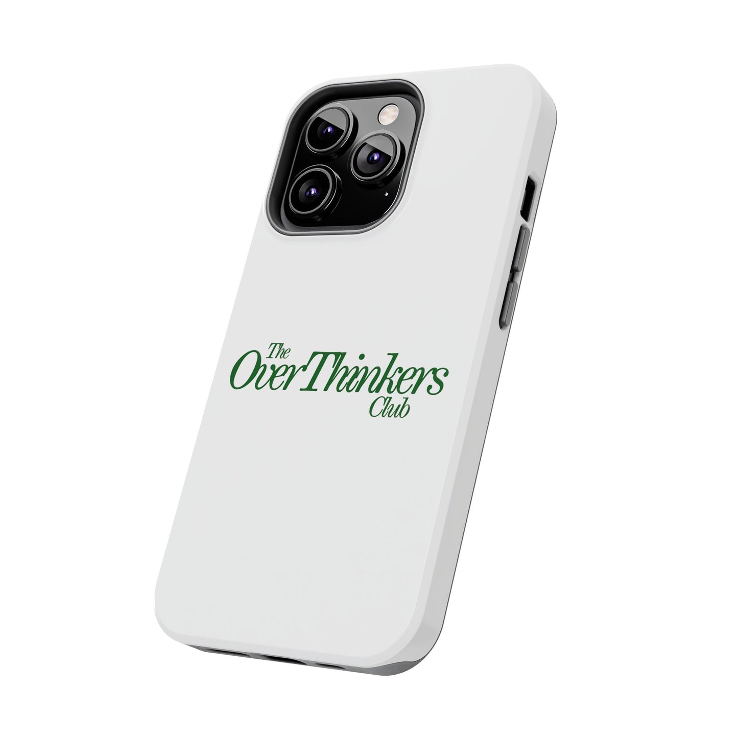 OverThinker Tough Phone Cases