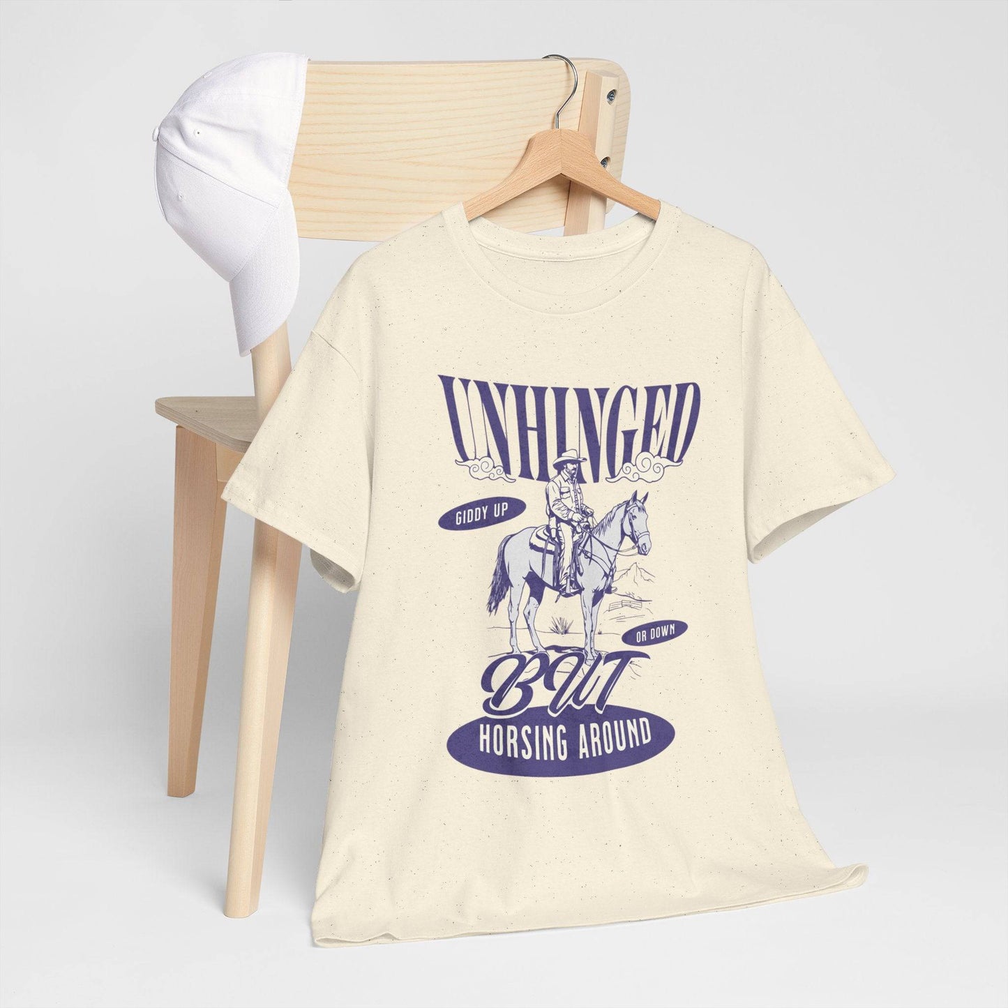 Unisex Heavy Cotton Tee – Funny Western ‘Unhinged But Horsing Around’ Cowboy Shirt - Its Fine, I Am Fine