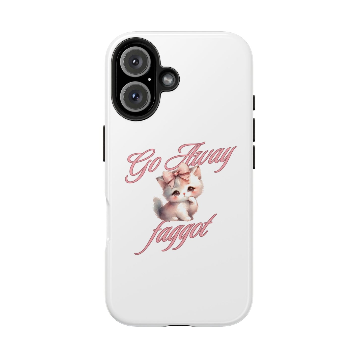 Cute Cat Tough Phone Case - Go Away Design - Its Fine, I Am Fine