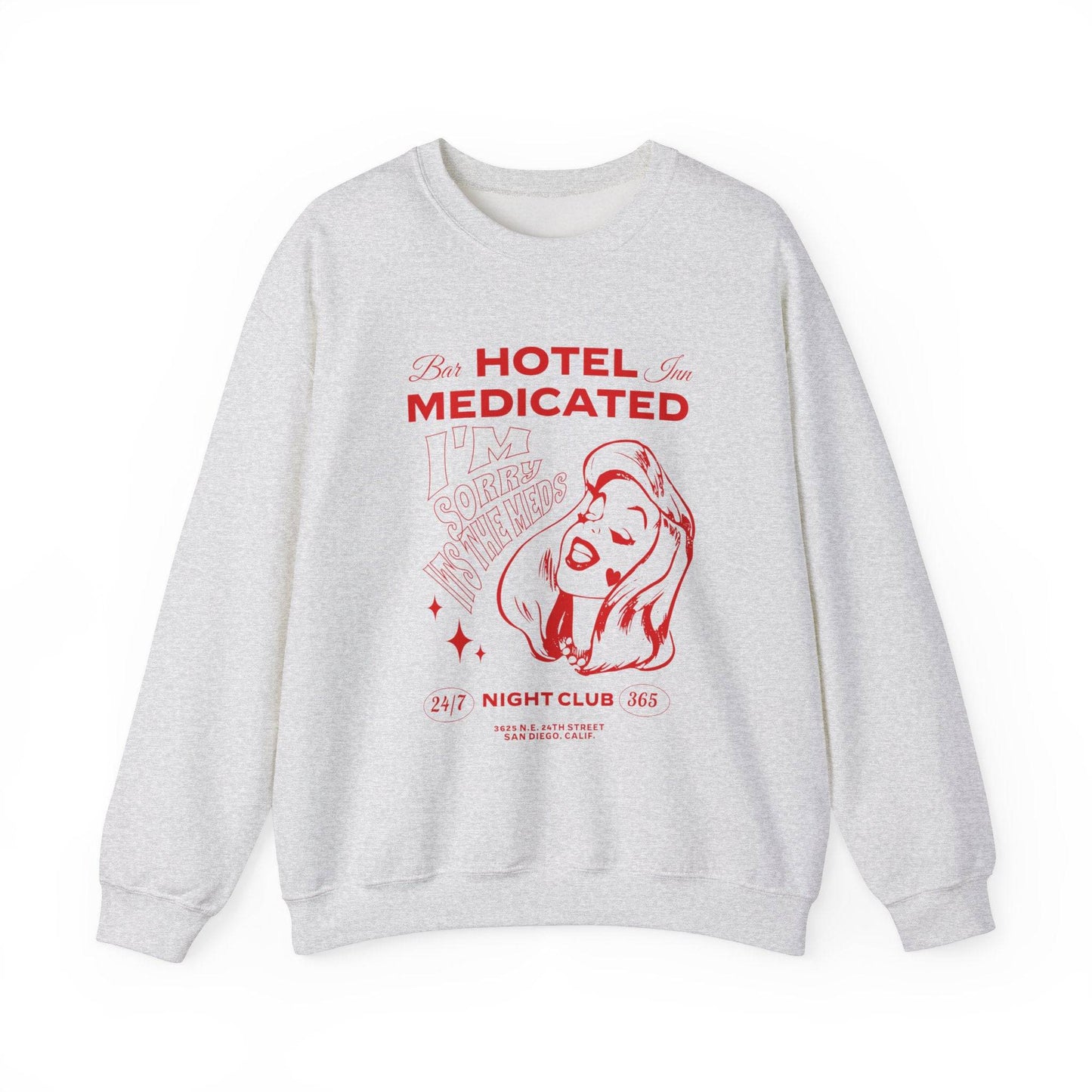 Hotel Medicated Sweatshirt - Its Fine, I Am Fine