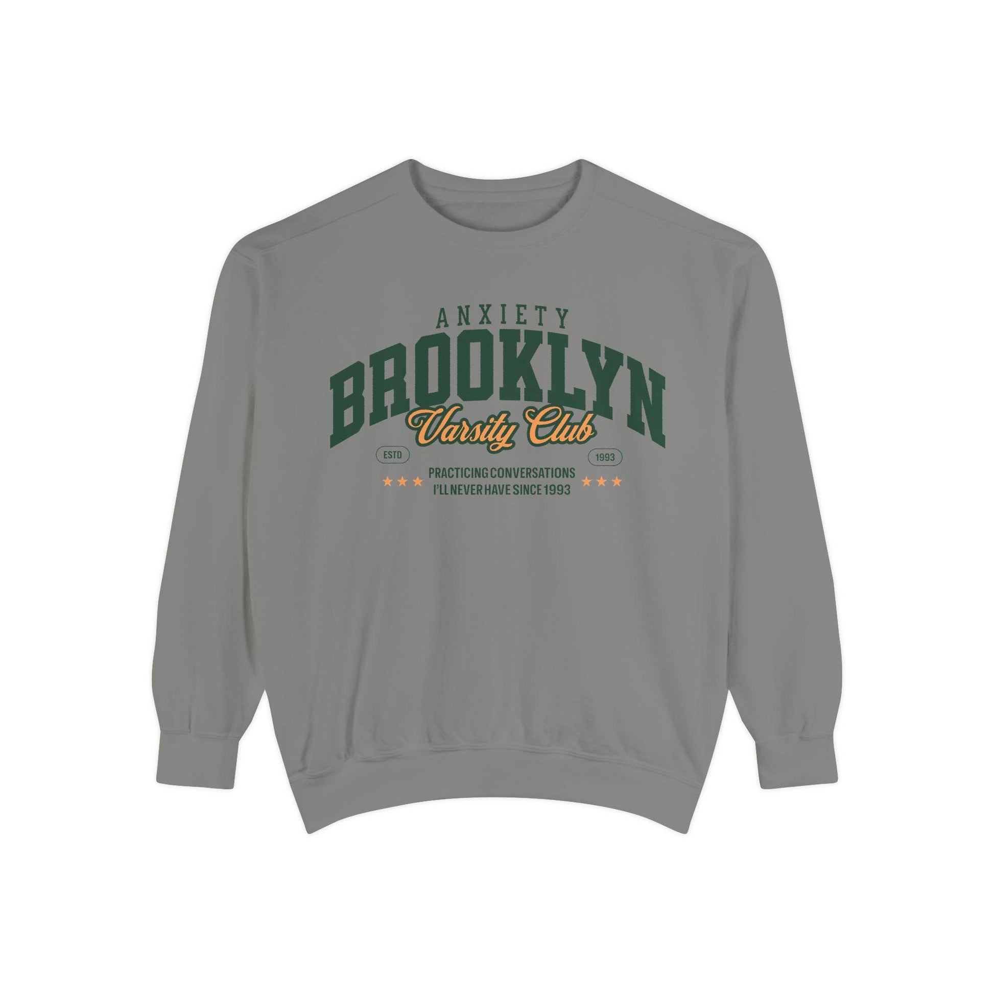 Brooklyn Anxiety Varsity Club Sweatshirt – Vintage Unisex Crewneck | Cozy, Soft & Stylish - Its Fine, I Am Fine