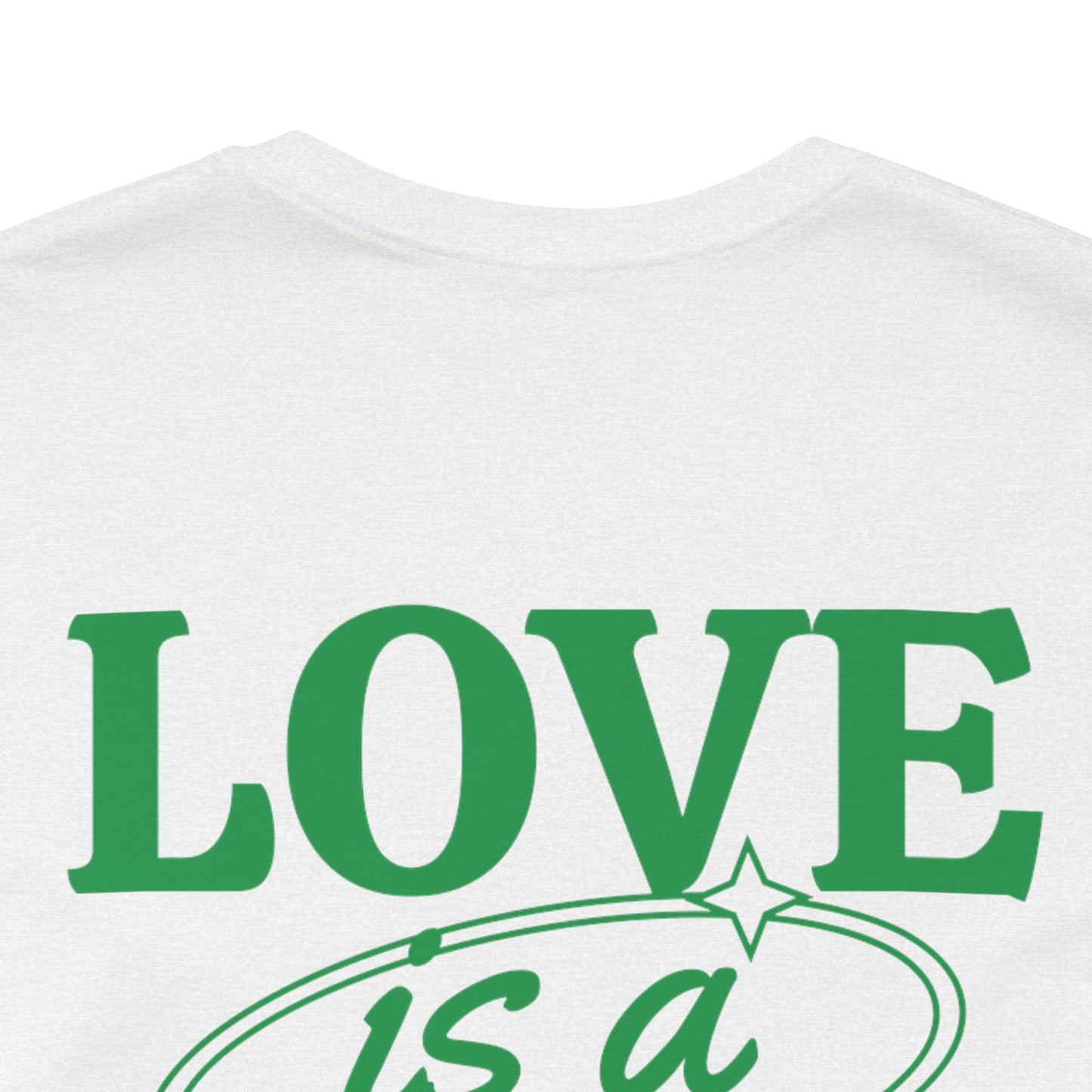 Love is a Verb Unisex Jersey Tee - Casual Inspirational t-shirt for Everyday Comfort